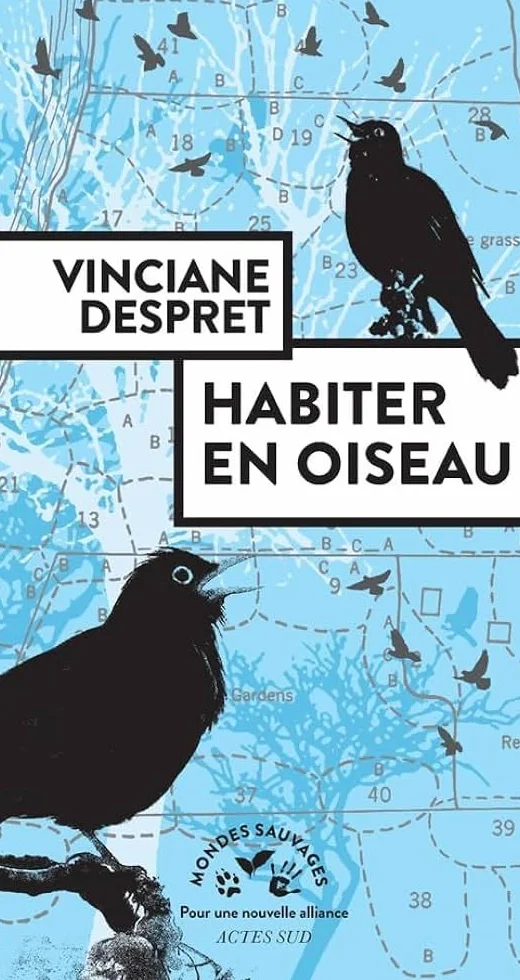 Habiter en oiseau