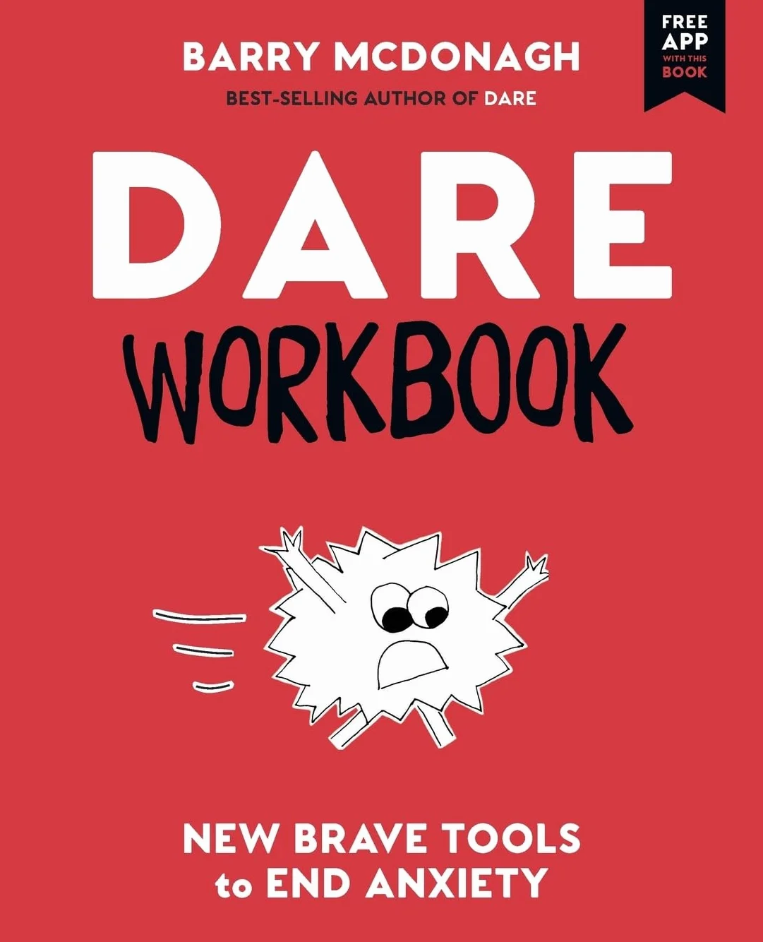 DARE Workbook: New Brave Tools to End Anxiety