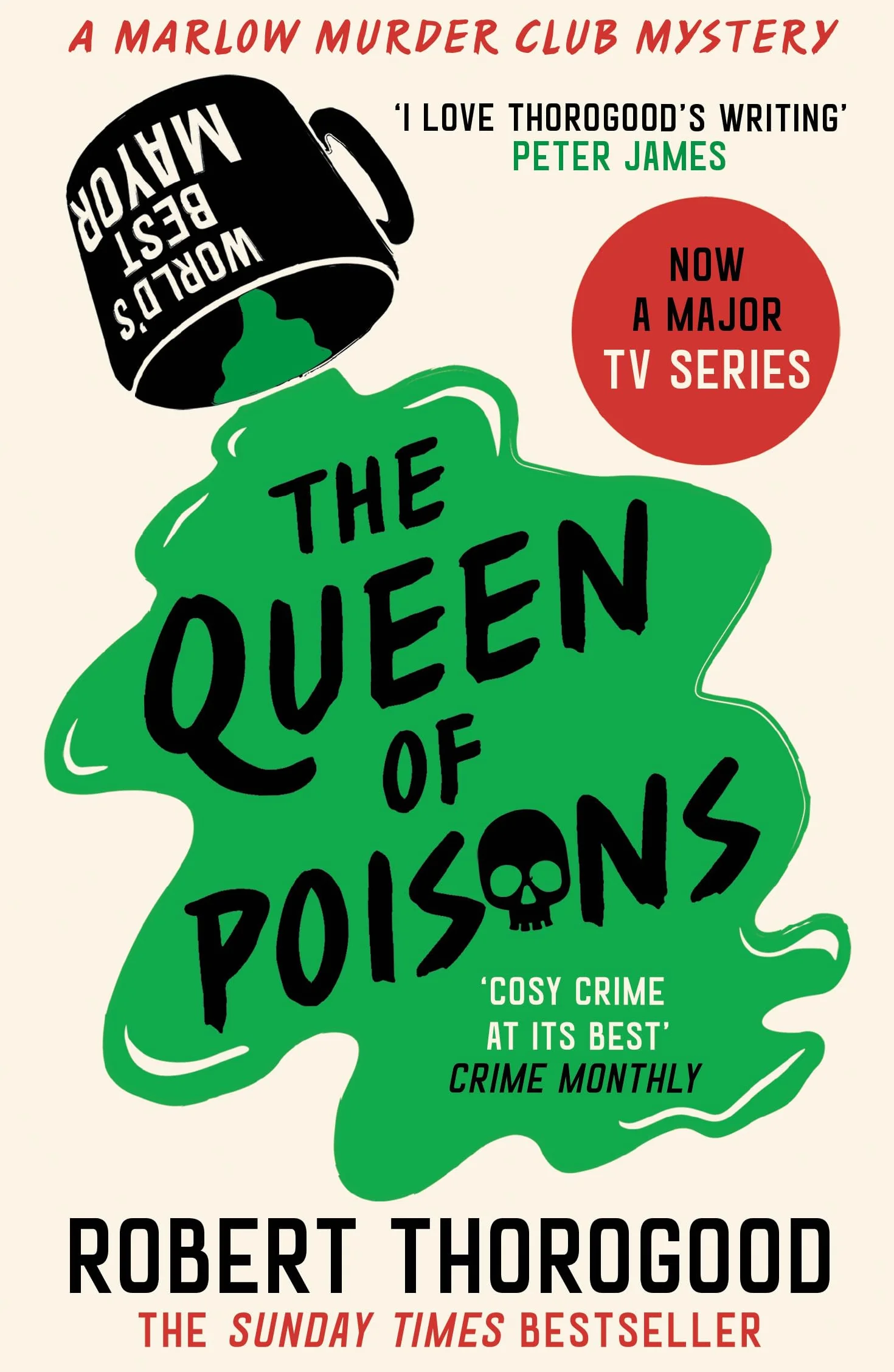 The Queen of Poisons: The thrilling and funny cosy crime murder mystery novel from the Sunday Times bestselling author of the Marlow Murder Club series!: Book 3