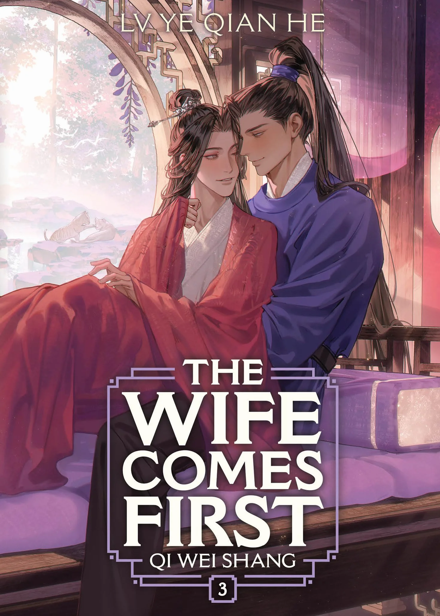 The Wife Comes First: Qi Wei Shang (Novel) Vol. 3