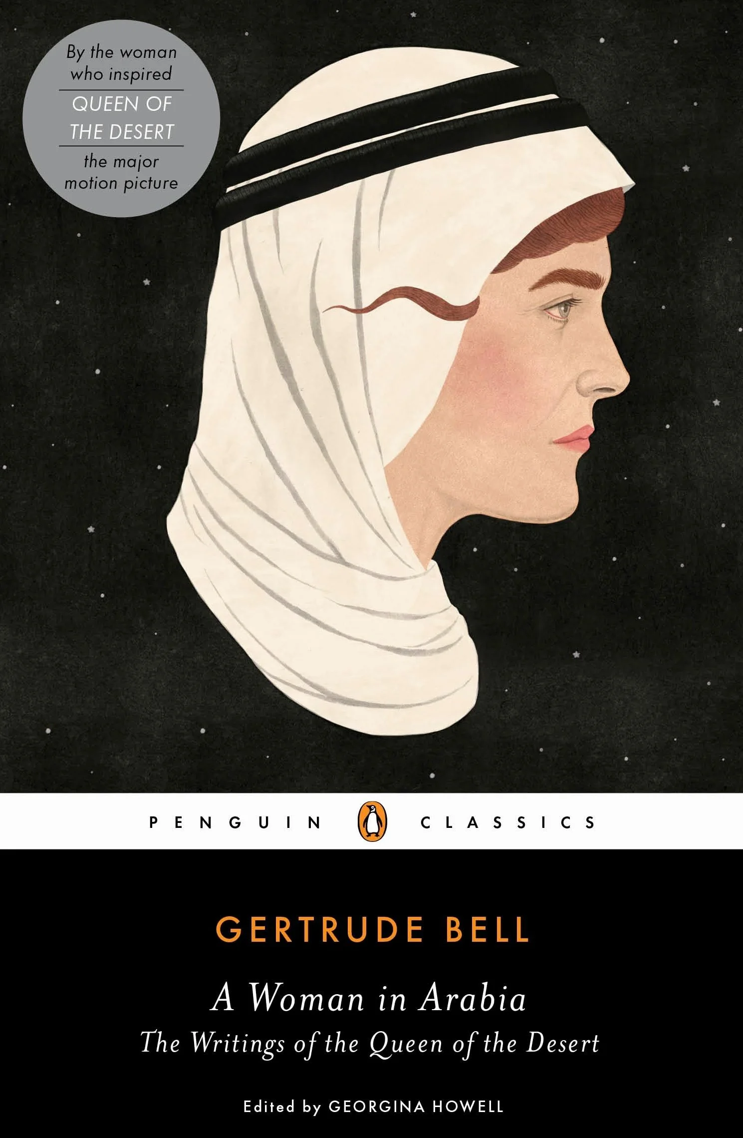 A Woman in Arabia: The Writings of the Queen of the Desert