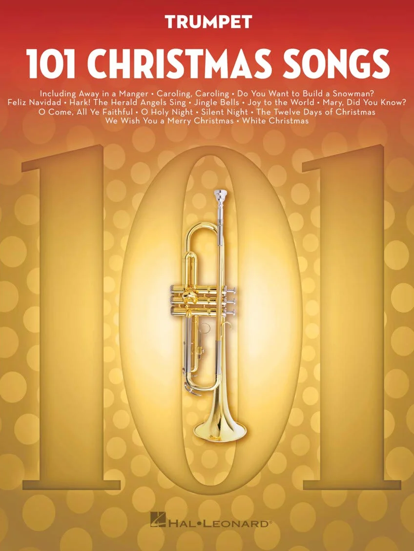 101 Christmas Songs: For Trumpet
