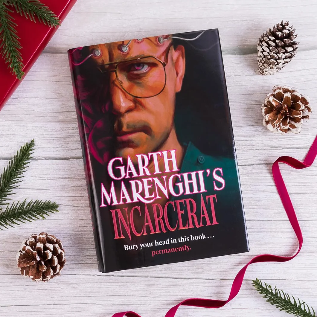 Garth Marenghi's Incarcerat: Volume 2 of British cult comedy horror series TERRORTOME - the SUNDAY TIMES BESTSELLER