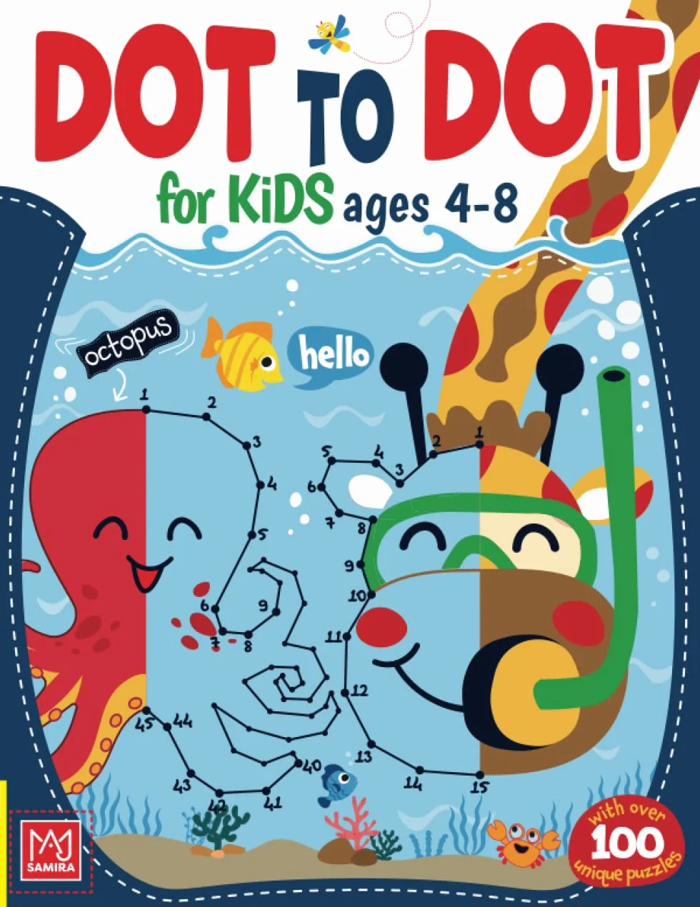 Dot to Dot for Kids Ages 4-8: Over 100 Unique Connect the Dot Puzzles with Tracing Practice and Coloring Fun for Kids.