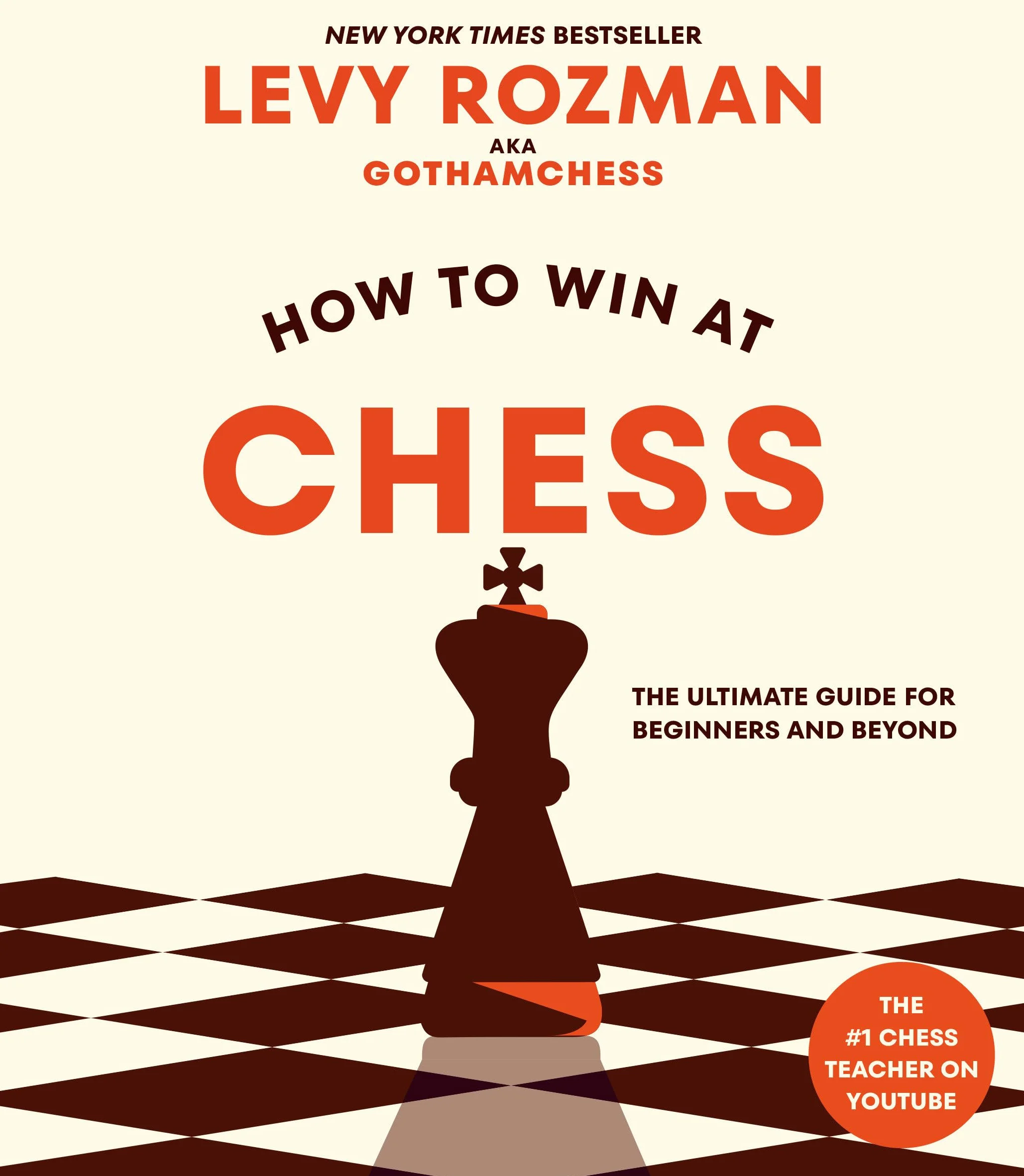 How to Win at Chess: The Ultimate Guide for Beginners and Beyond