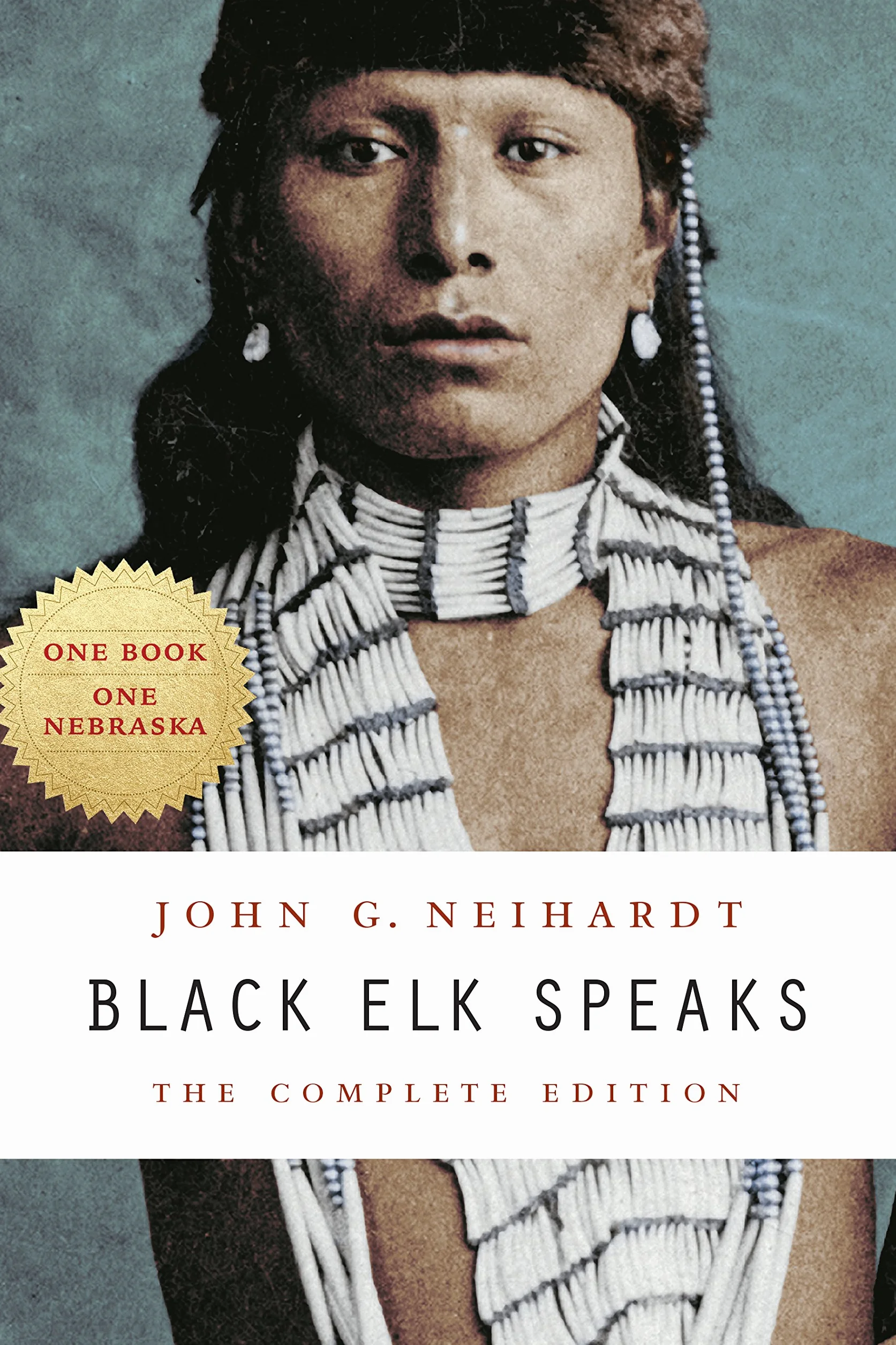 Black Elk Speaks: The Complete Edition