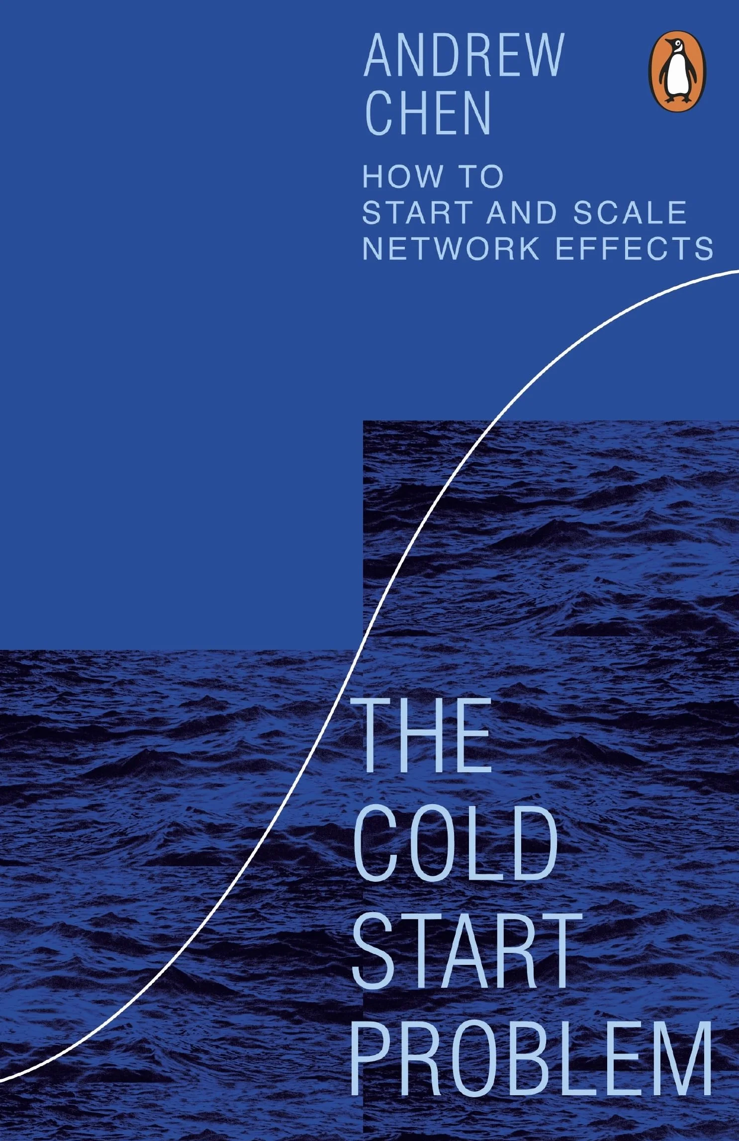 The Cold Start Problem: How to Start and Scale Network Effects