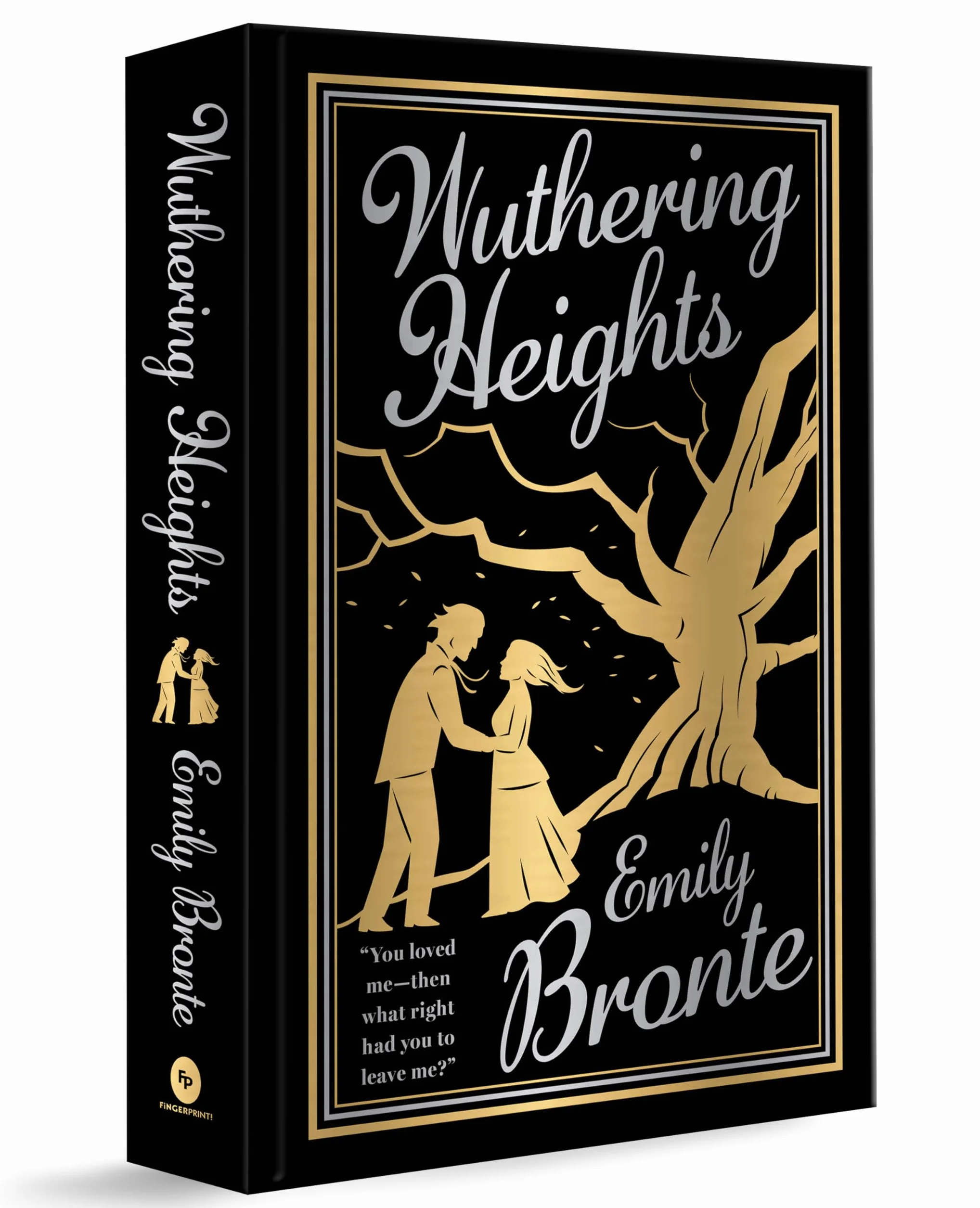 Wuthering Heights (Deluxe Hardbound Edition): A Timeless Classic of Forbidden Love | Heathcliff and Catherine | English Literature | Explore Themes of ... for Literature Enthusiasts | Tragic Romance