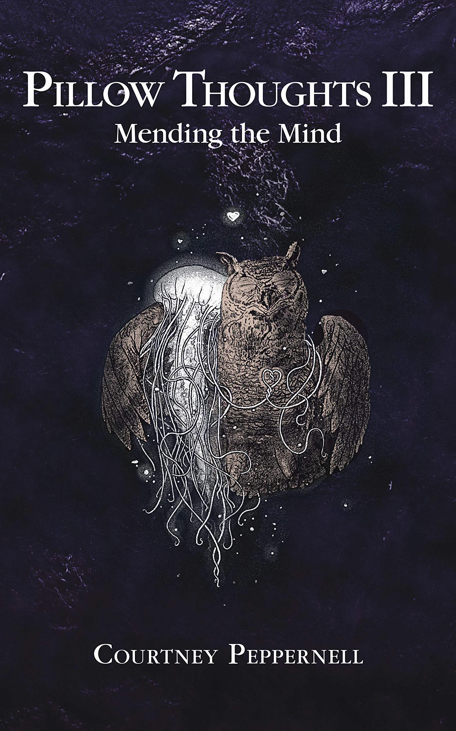 Pillow Thoughts III: Mending the Mind