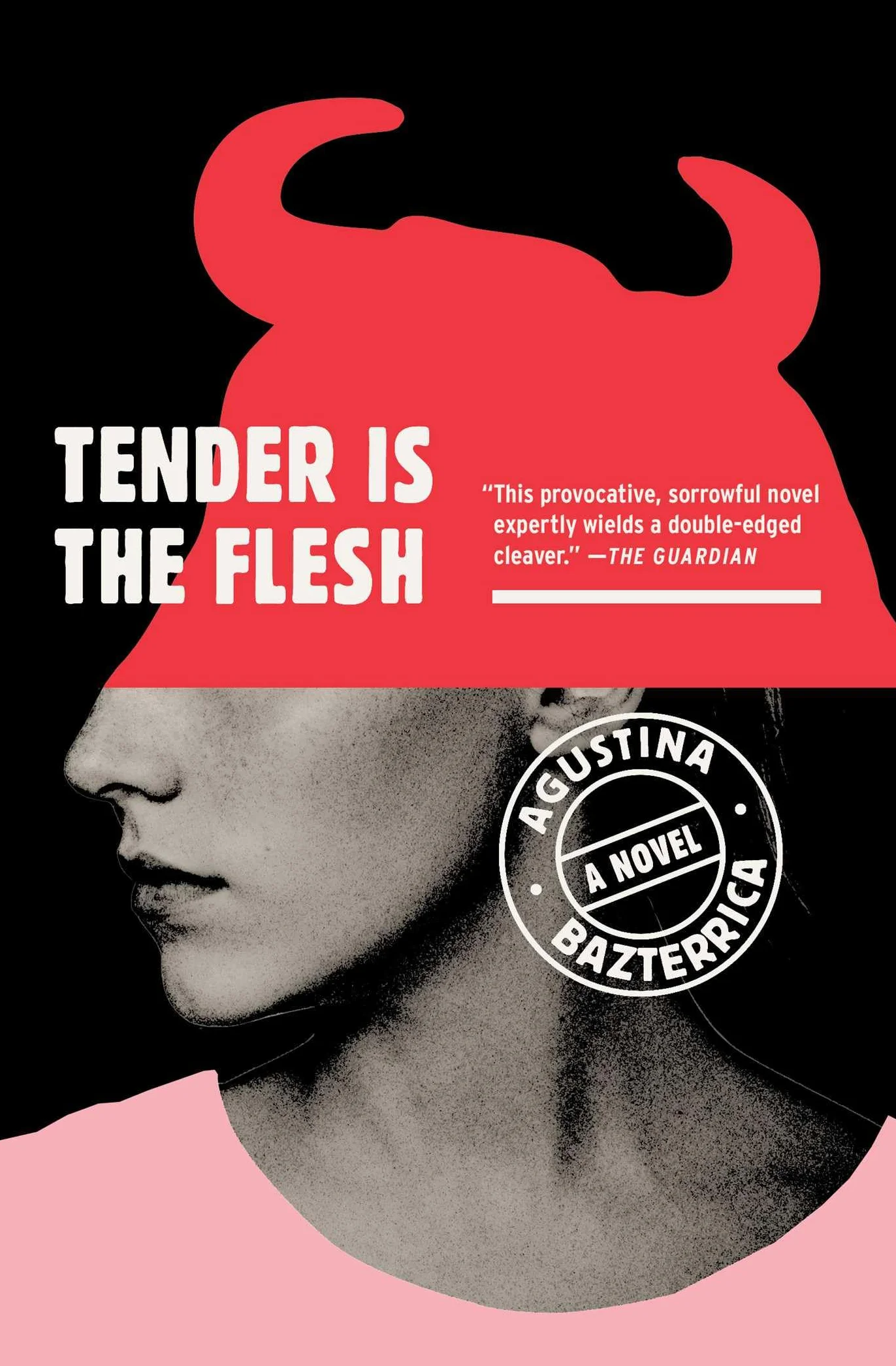 Tender Is the Flesh