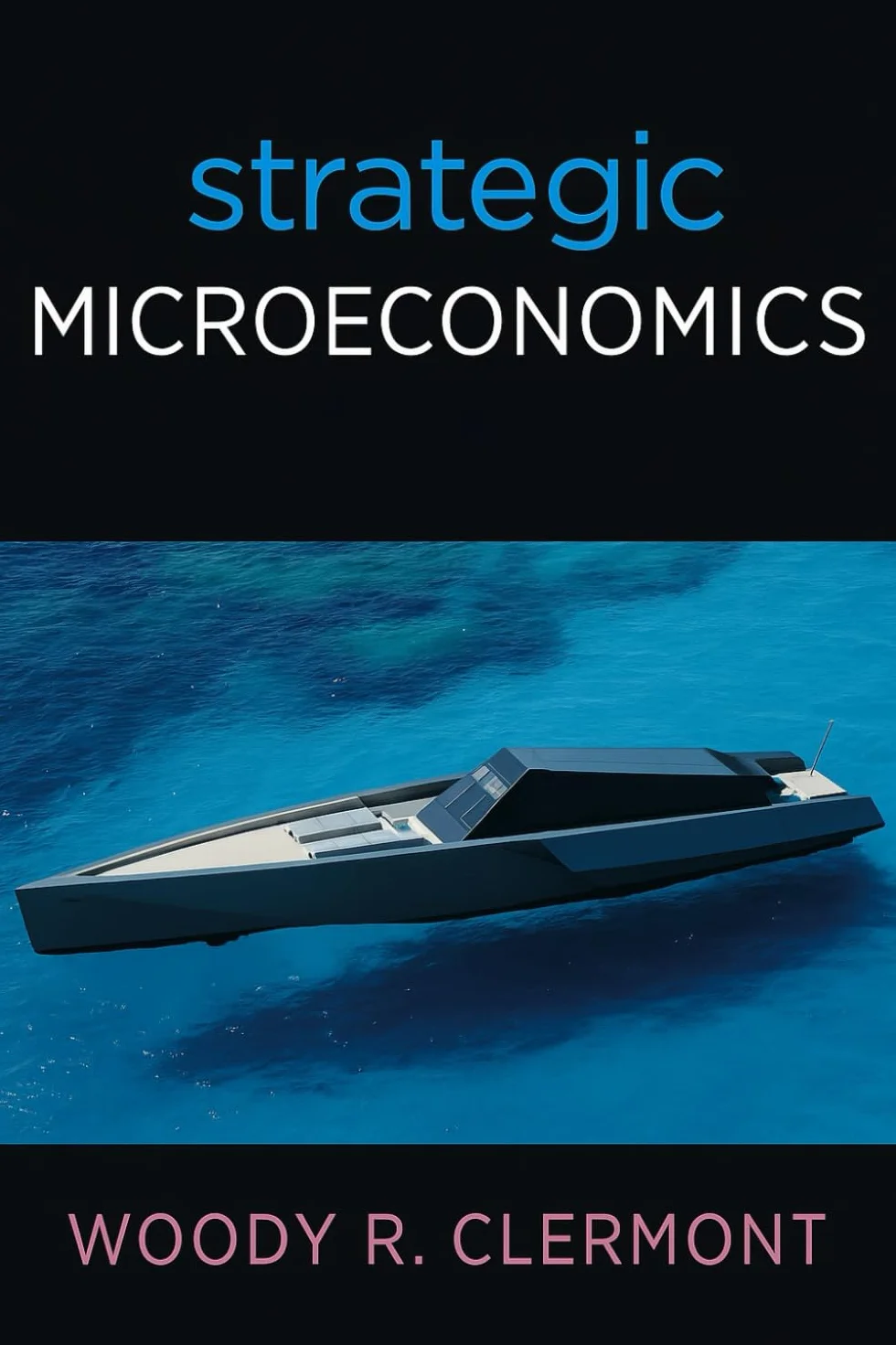 Strategic Microeconomics: 3