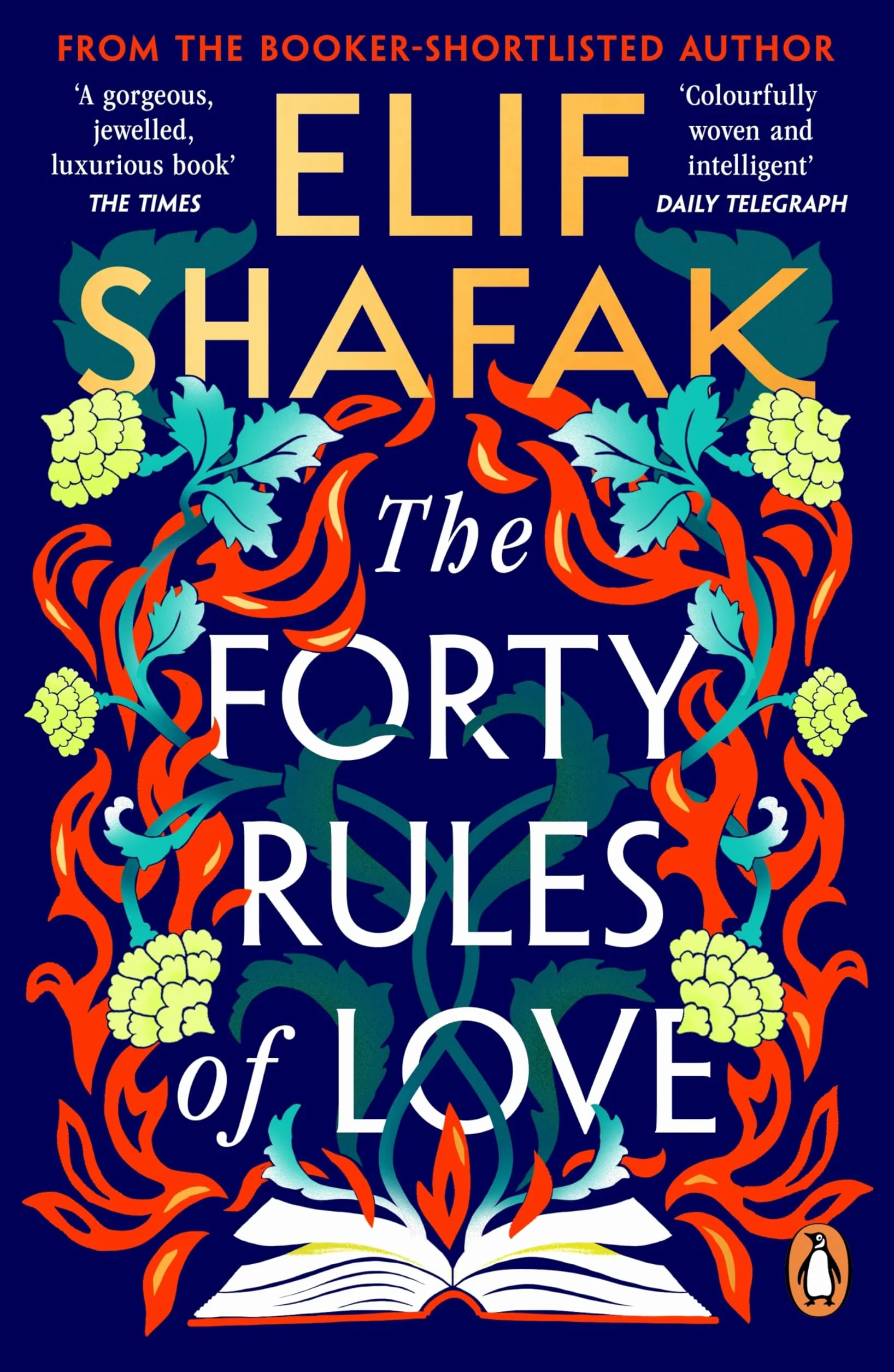The Forty Rules of Love: The magical tale of love and self-discovery from the bestselling author of The Island of Missing Trees