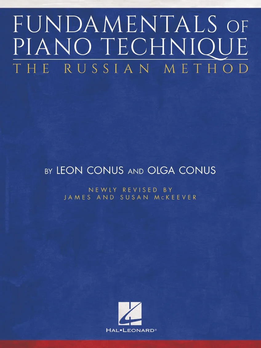 Fundamentals of piano technique-the russian method piano: Newly Revised by James & Susan McKeever