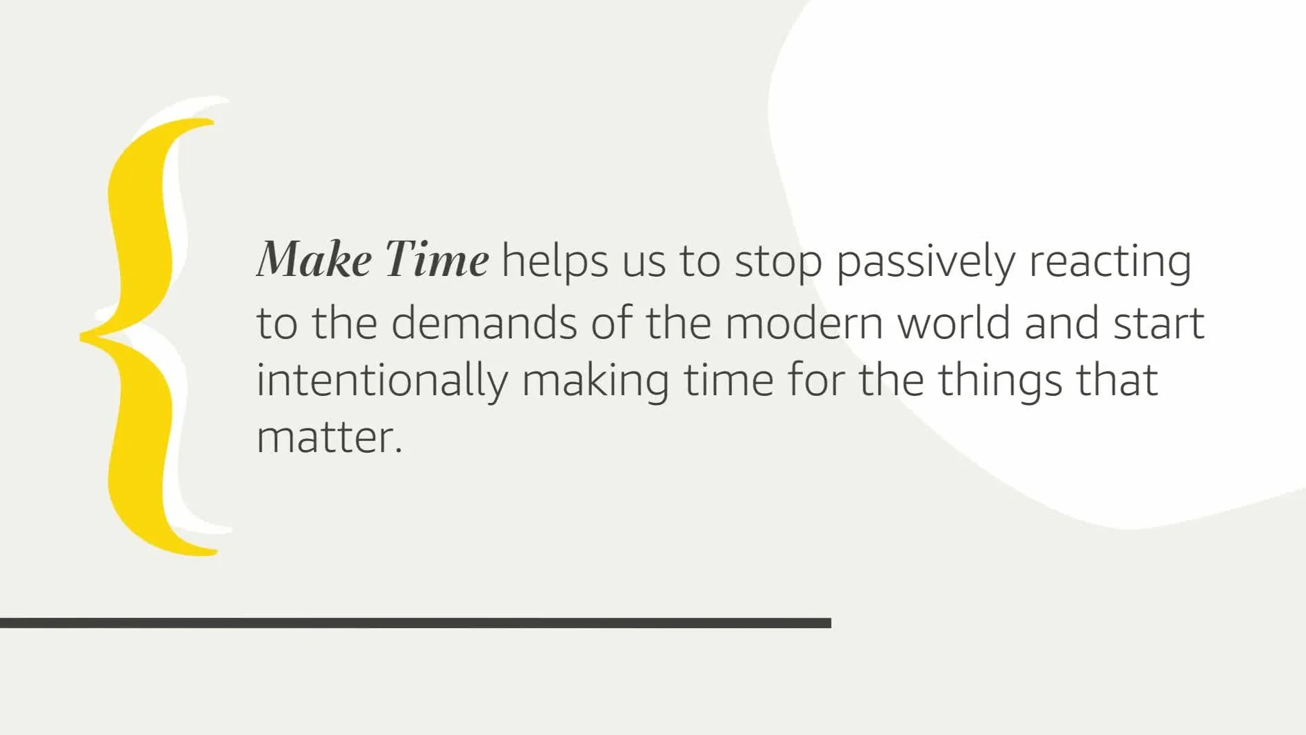 Make Time: How to focus on what matters every day