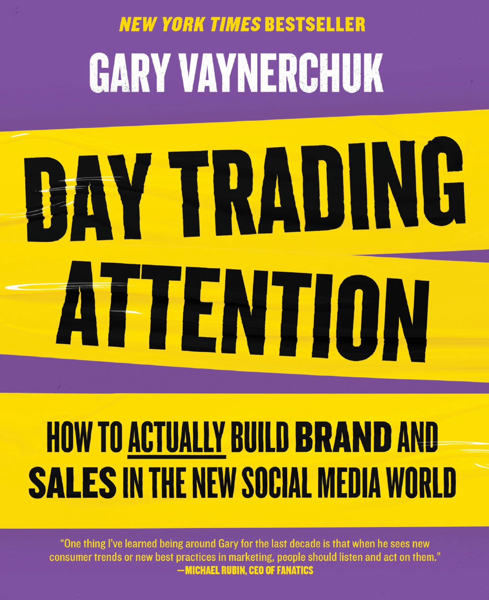 Day Trading Attention: How to Actually Build Brand and Sales in the New Social Media World