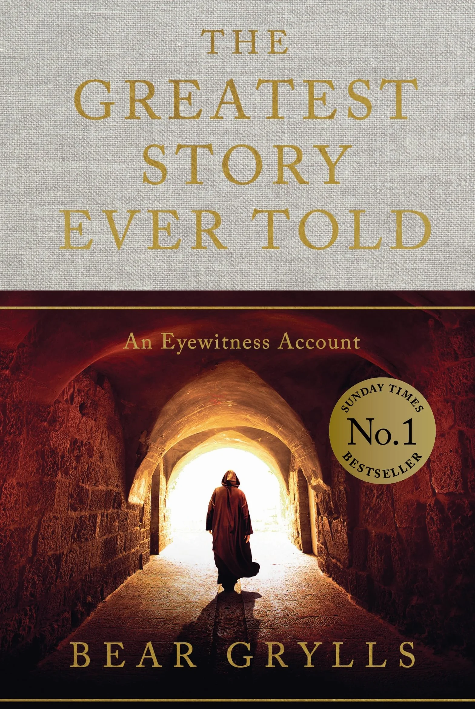 The Greatest Story Ever Told: An Eyewitness Account