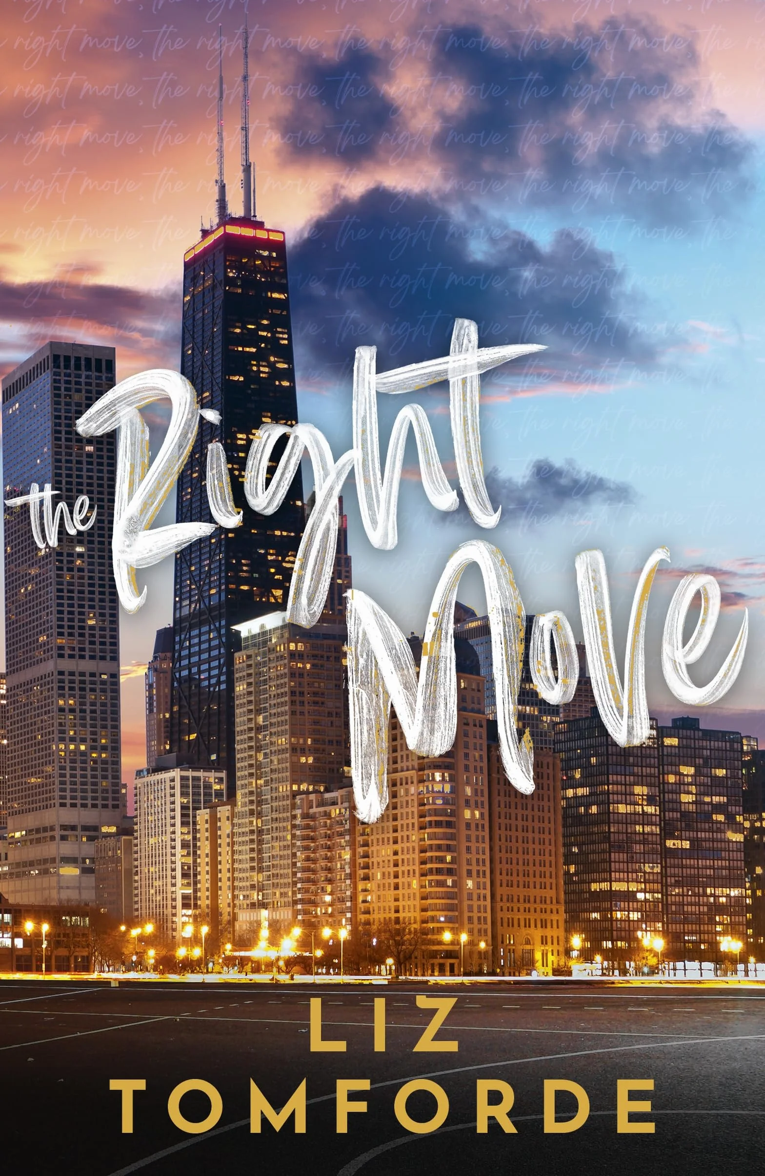 The Right Move: A forced proximity, fake dating sports romance from the TikTok sensation and author of MILE HIGH: 2