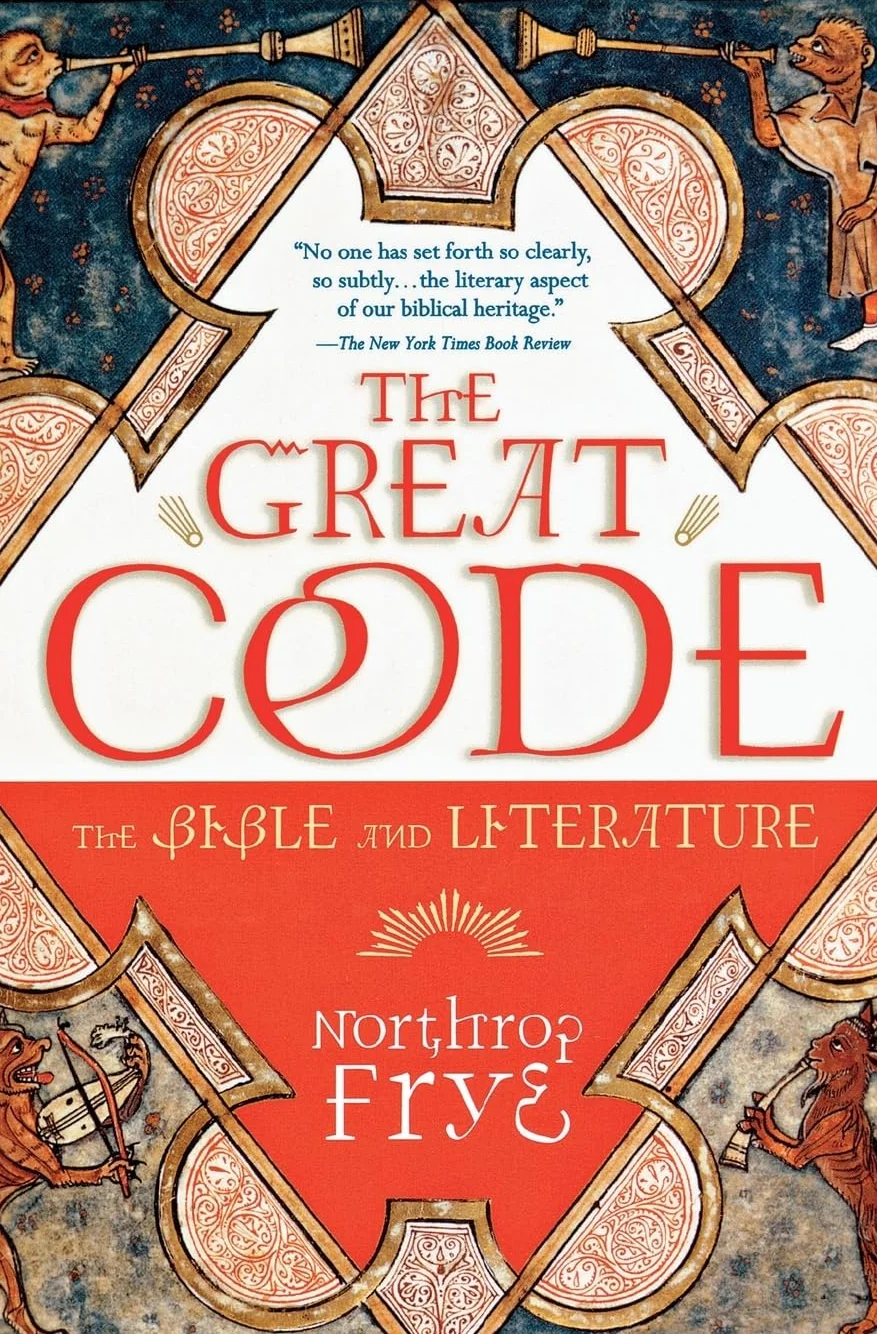 The Great Code the Bible and Literature