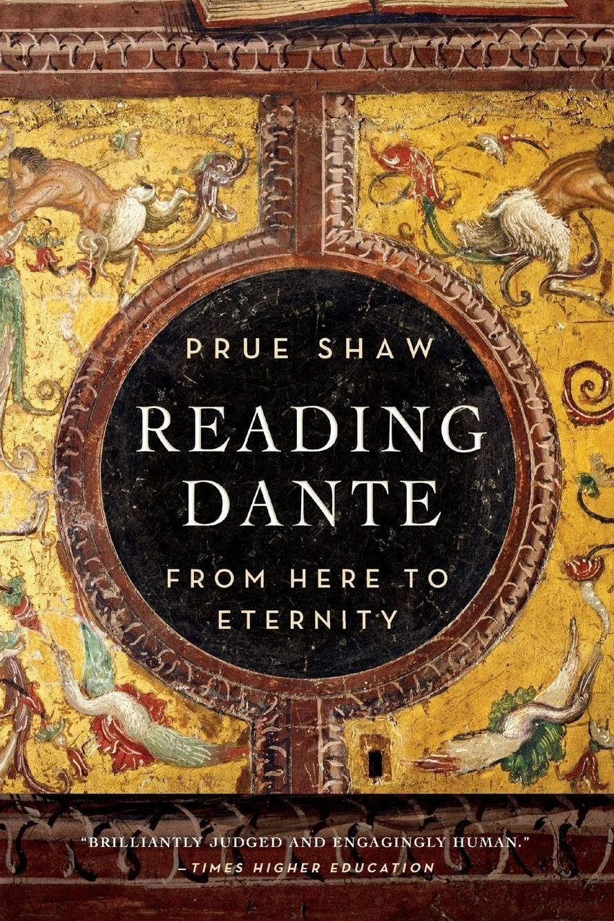 Reading Dante: From Here to Eternity