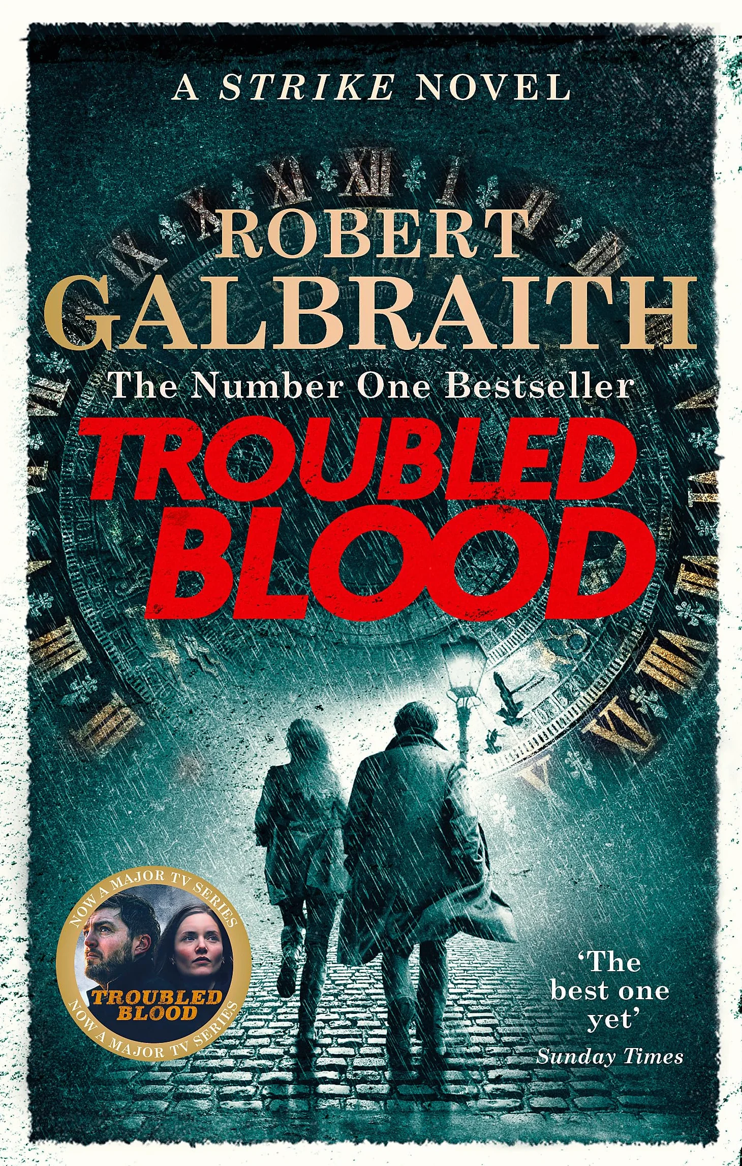 Troubled Blood: Winner of the Crime and Thriller British Book of the Year Award 2021