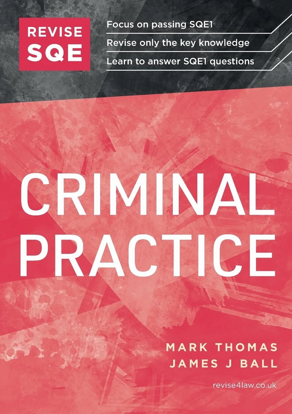 Revise SQE Criminal Practice: SQE1 Revision Guide 2nd ed