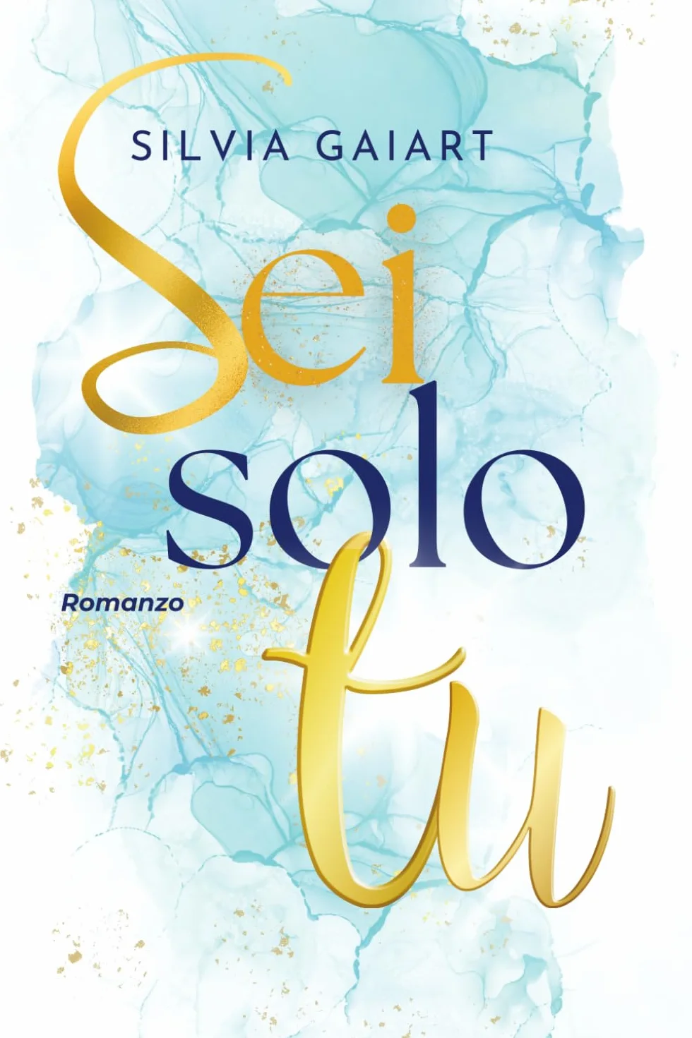 Sei solo tu