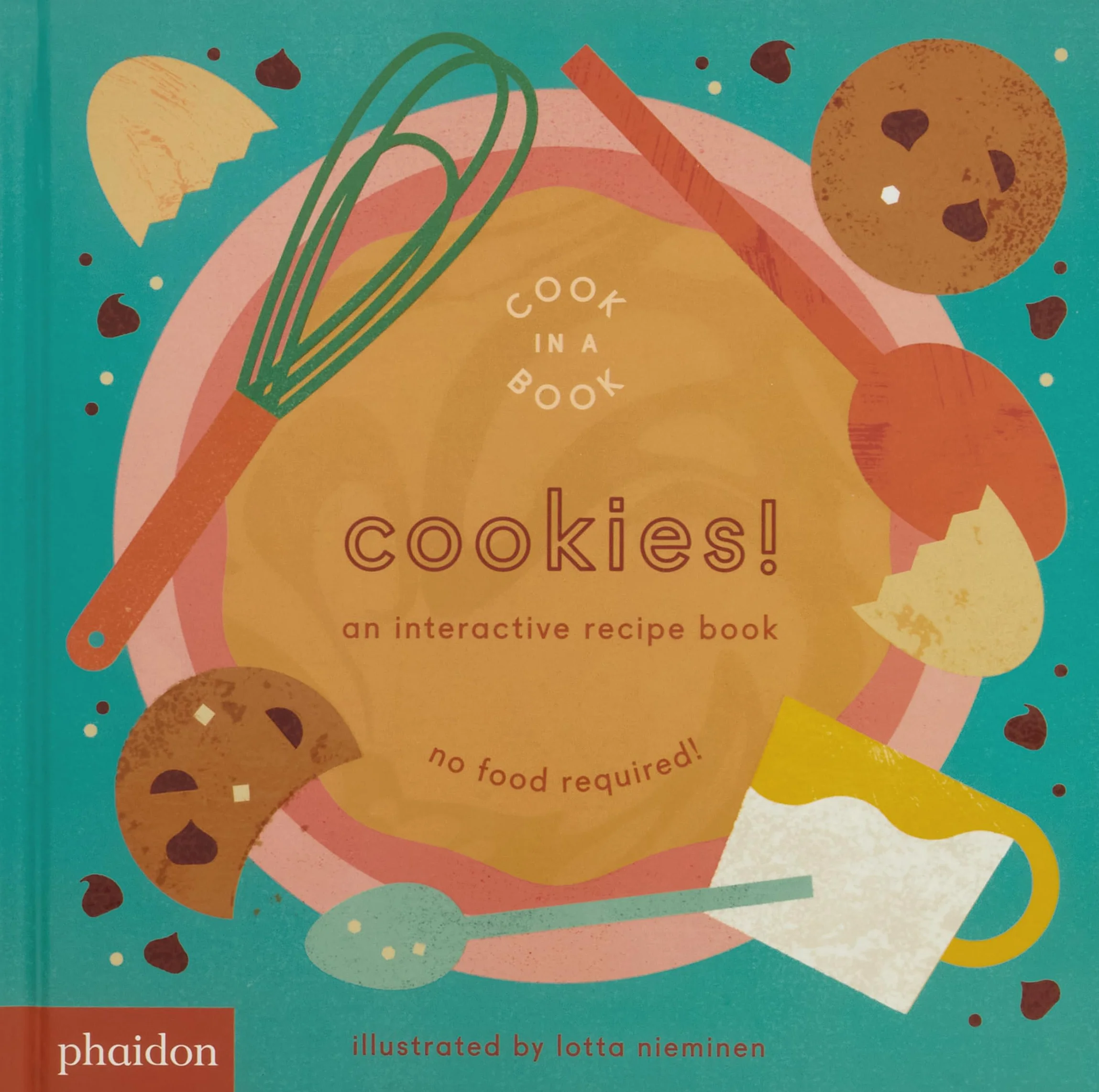 Cookies!: An Interactive Recipe Book