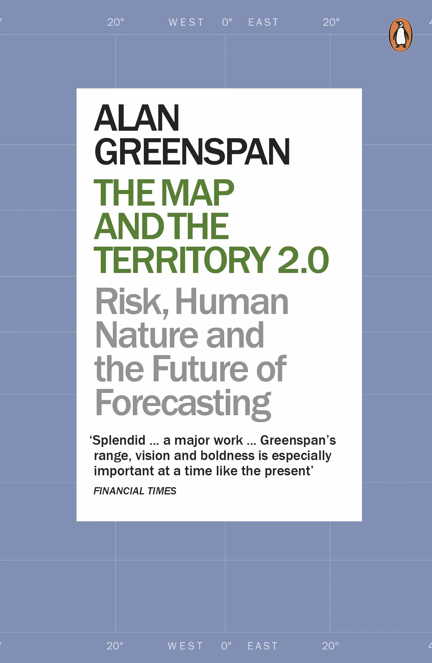 The Map and the Territory 2.0: Risk, Human Nature, and the Future of Forecasting