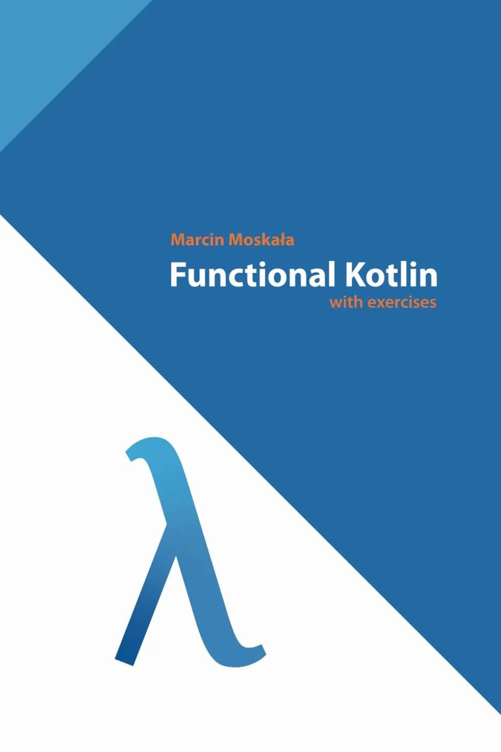 Functional Kotlin: 2