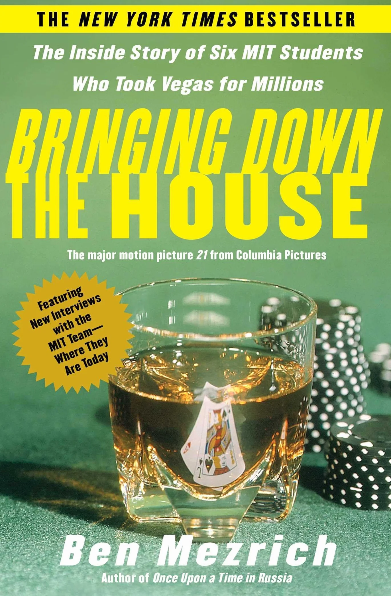 Bringing Down the House: The Inside Story of Six M.I.T. Students Who Took Vegas for Millions