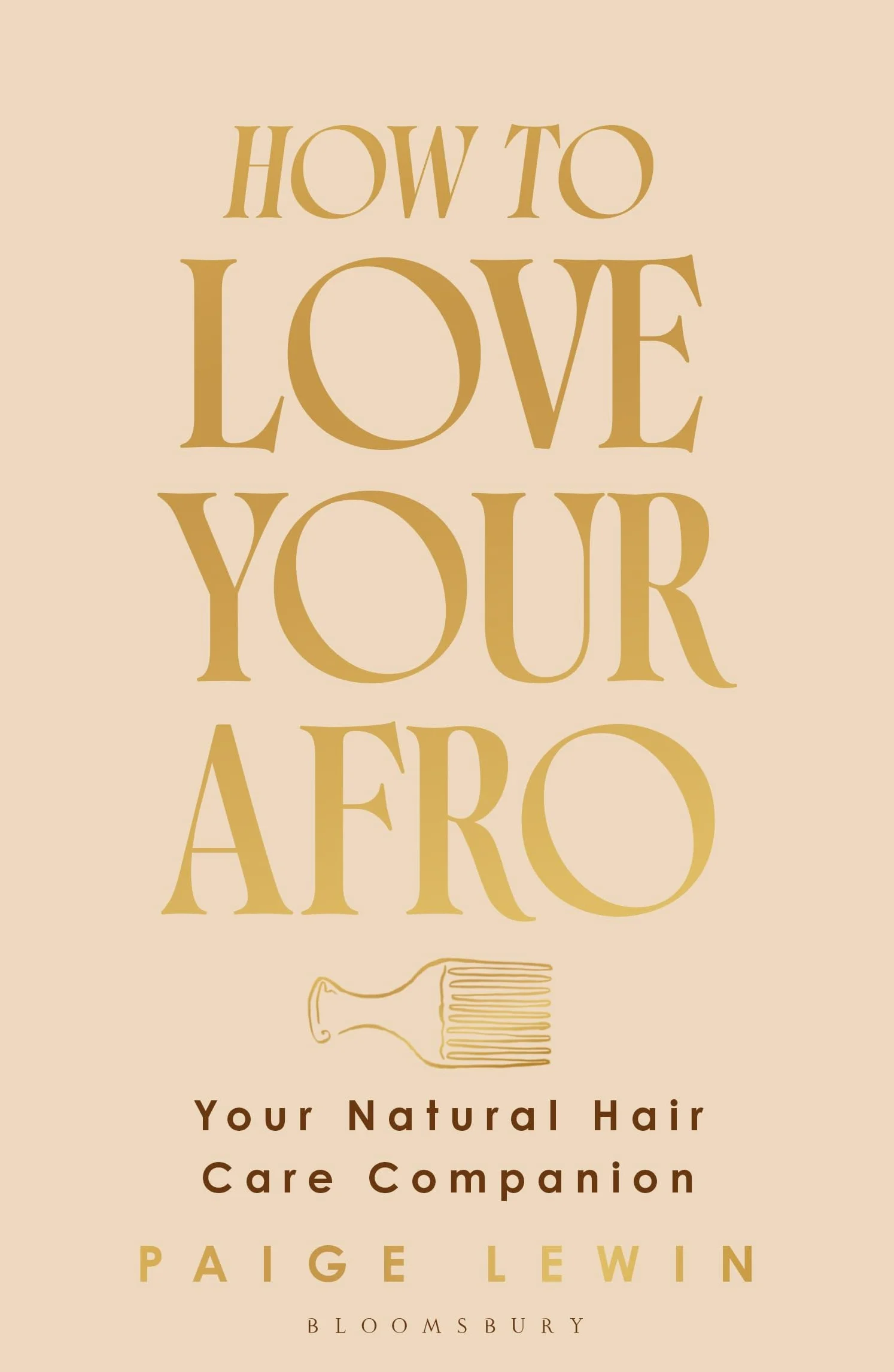 How to Love Your Afro: The Ultimate Natural Hair and Self-Love Guide from the Host of the Texture Talks Podcast