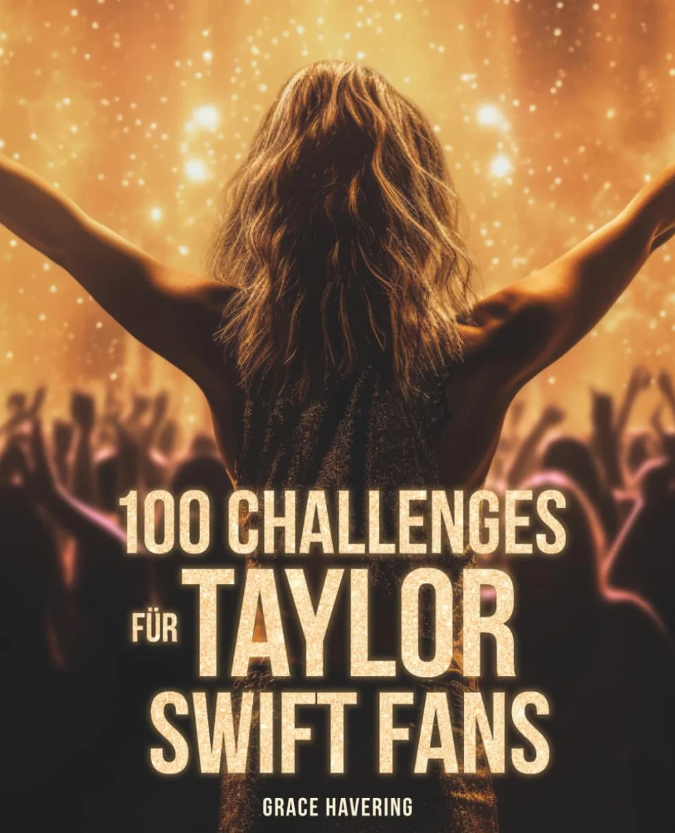 100 Challenges für Taylor Swift Fans