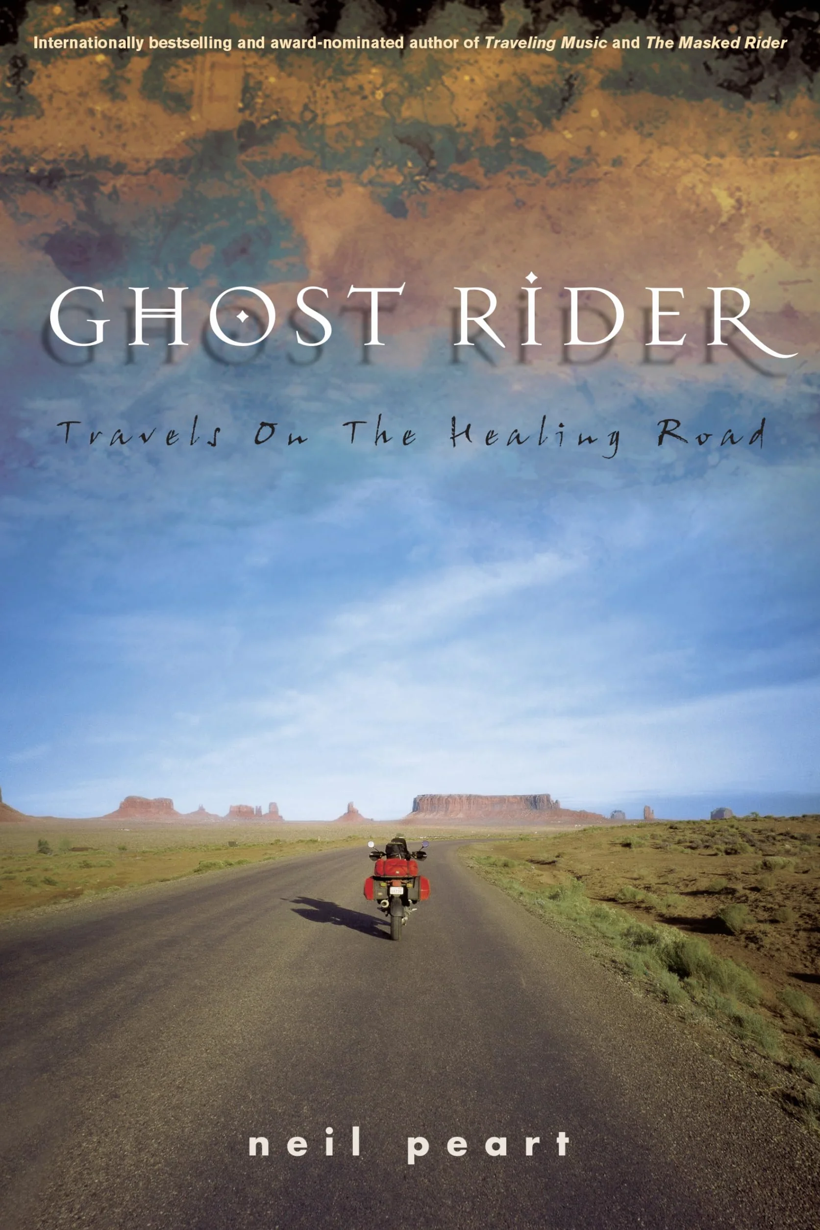 Ghost Rider: Travels on the Healing Road