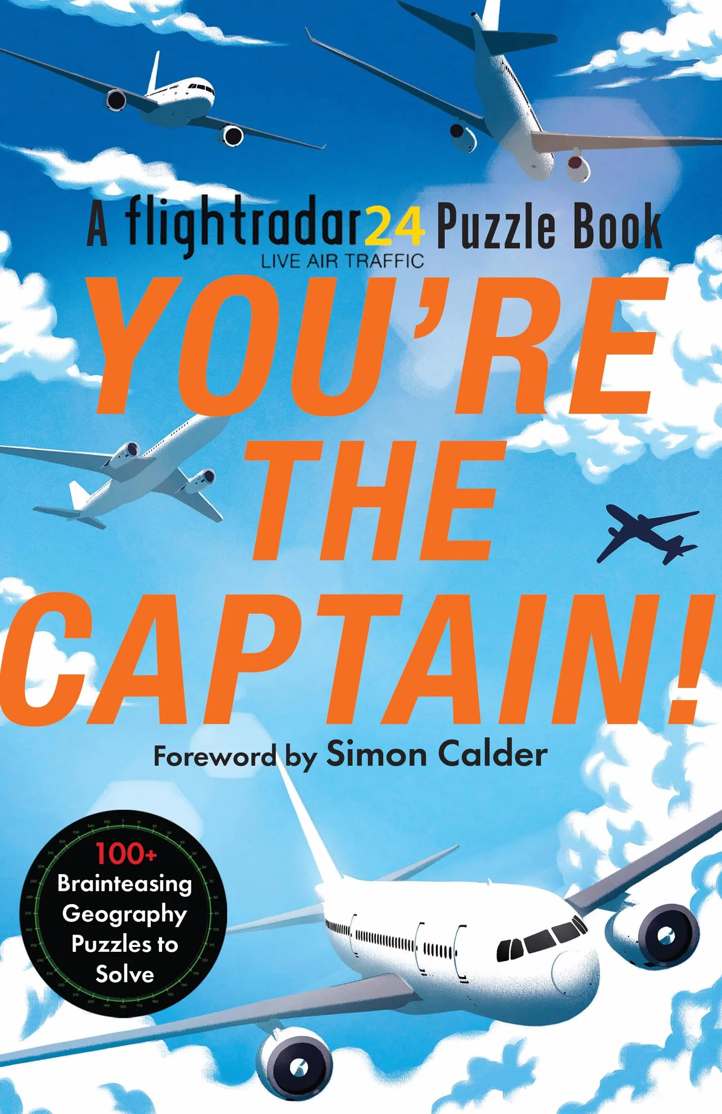 You’re the Captain!: The addictive new puzzle book from Flightradar24, the perfect gift for fans of Murdle