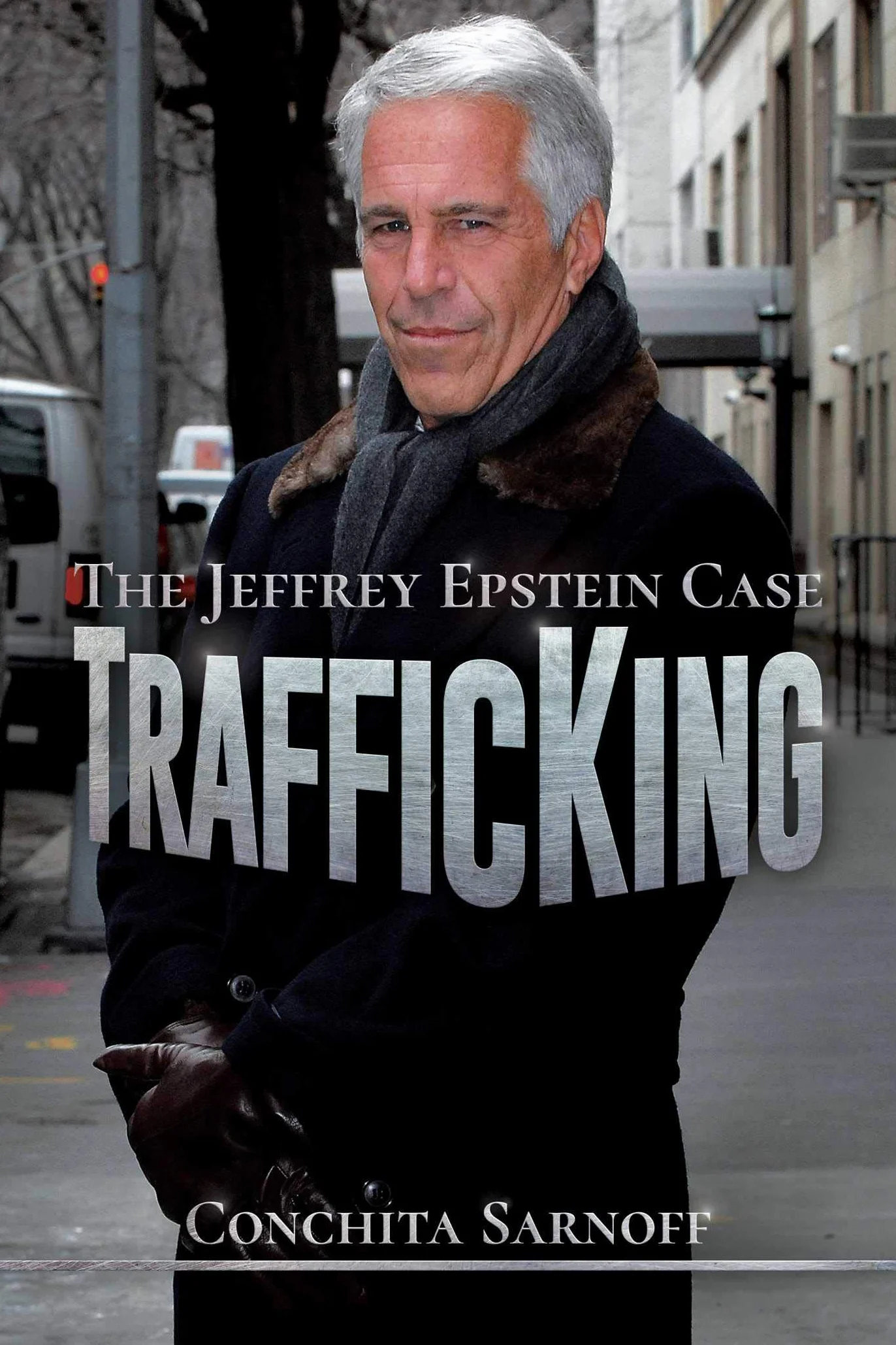 TrafficKing: The Jeffrey Epstein Case