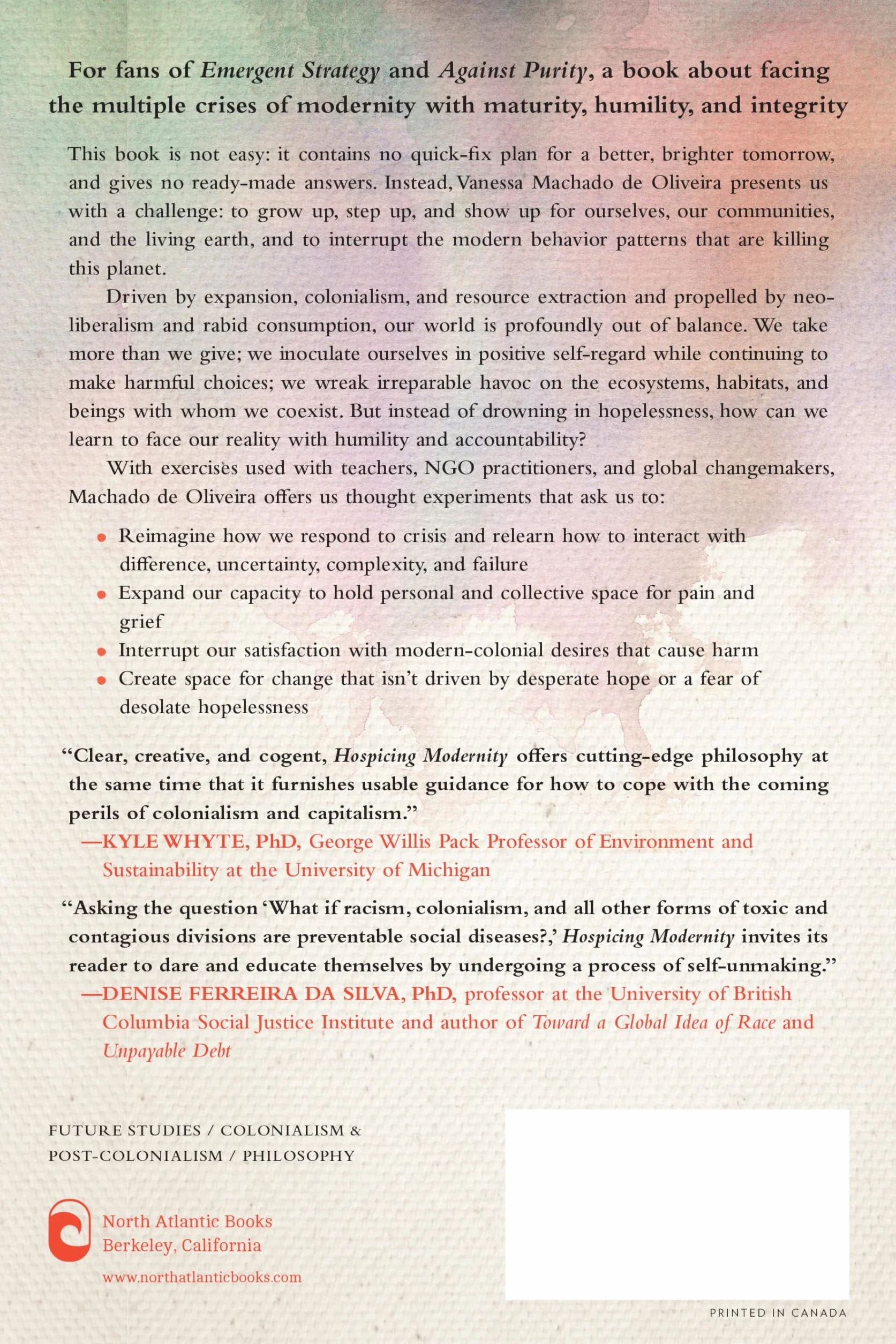 Hospicing Modernity: Facing Humanity's Wrongs and the Implications for Social Activism