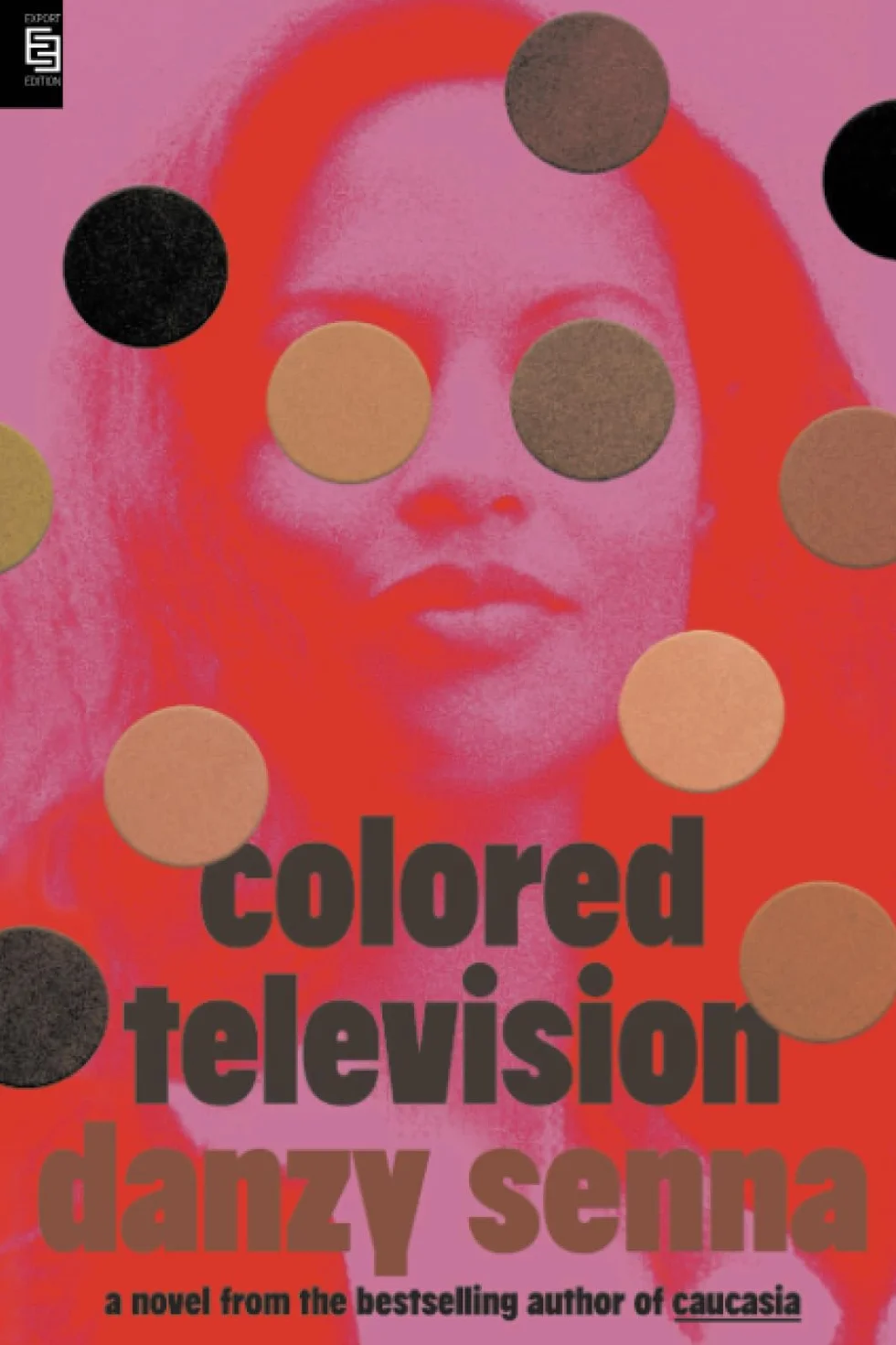 Colored Television: A Novel