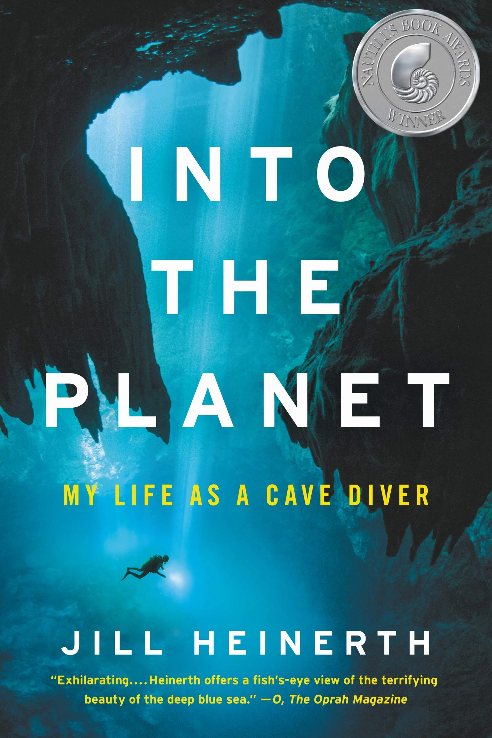 Into the Planet: My Life as a Cave Diver
