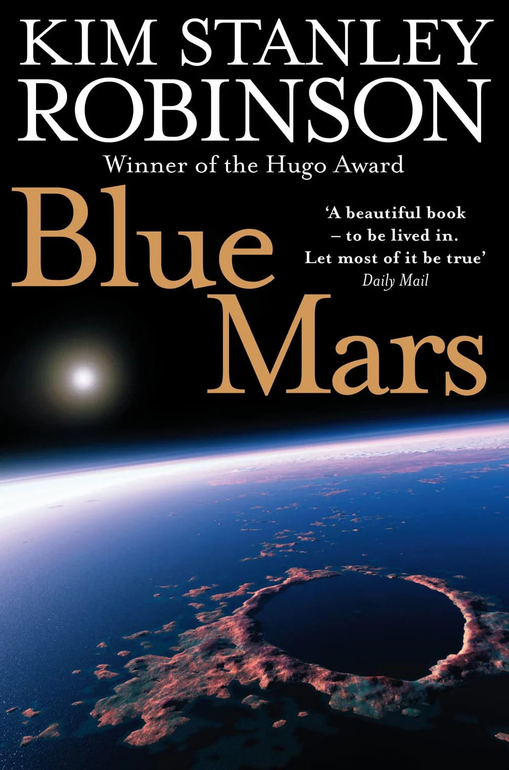 Blue Mars: A Classic Science Fiction Epic of Future History