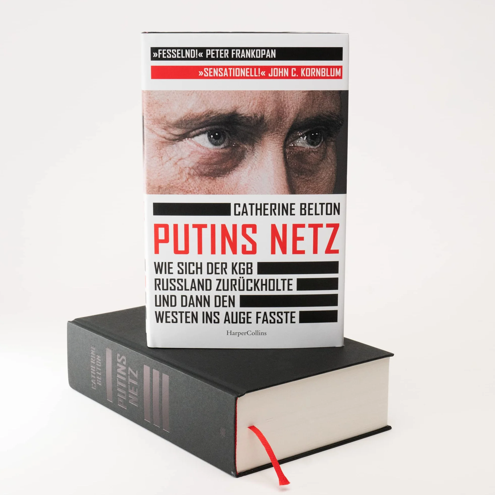 Putins Netz. Wie sich der KGB Russland zurückholte und dann den Westen ins Auge fasste: Der SPIEGEL-Bestseller | »Ein augenöffnendes Buch über das System Putin.« Süddeutsche Zeitung