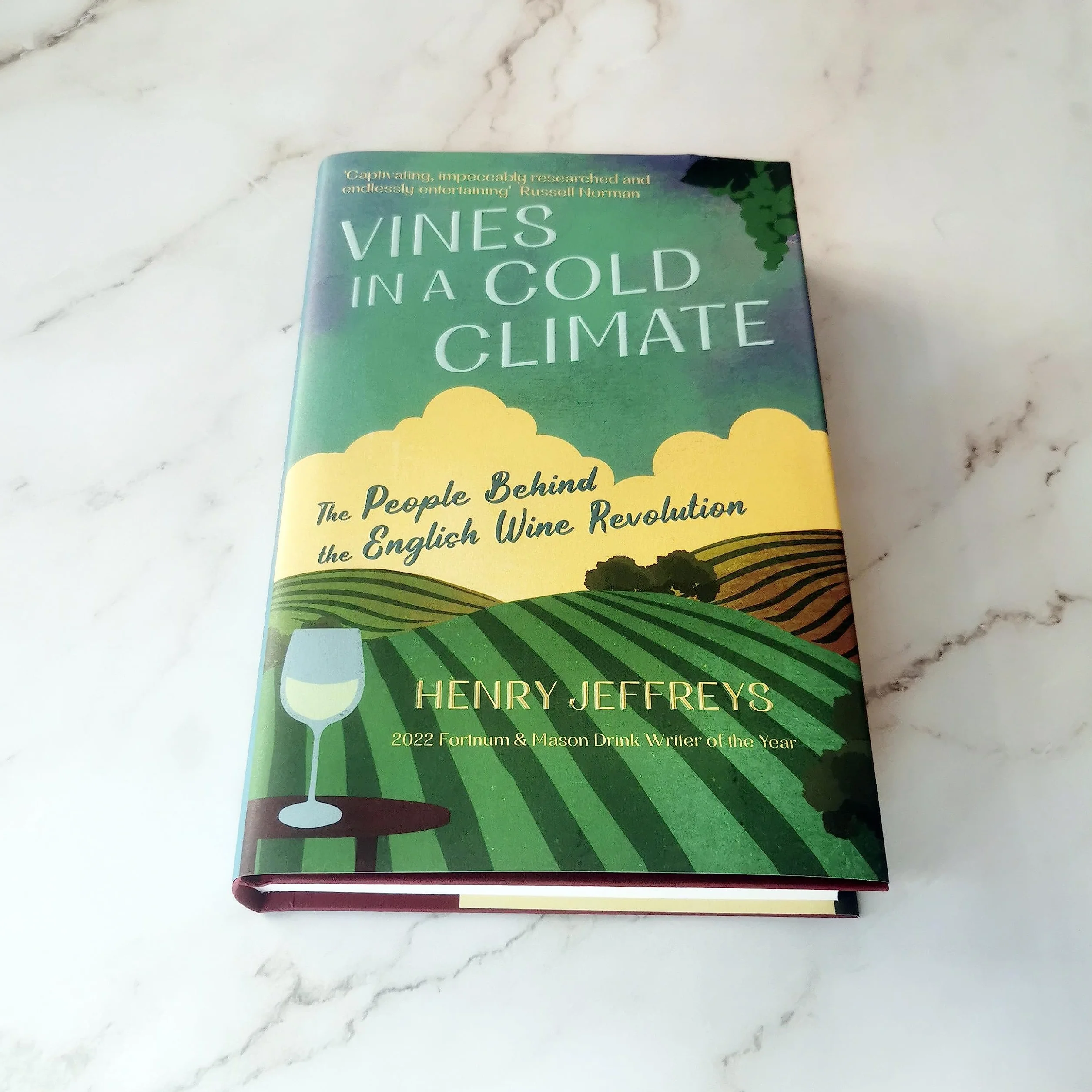 Vines in a Cold Climate: The People Behind the English Wine Revolution