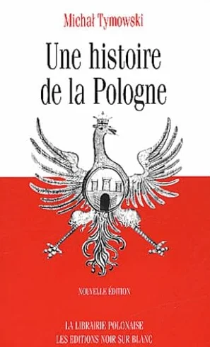 Une Histoire De La Pologne