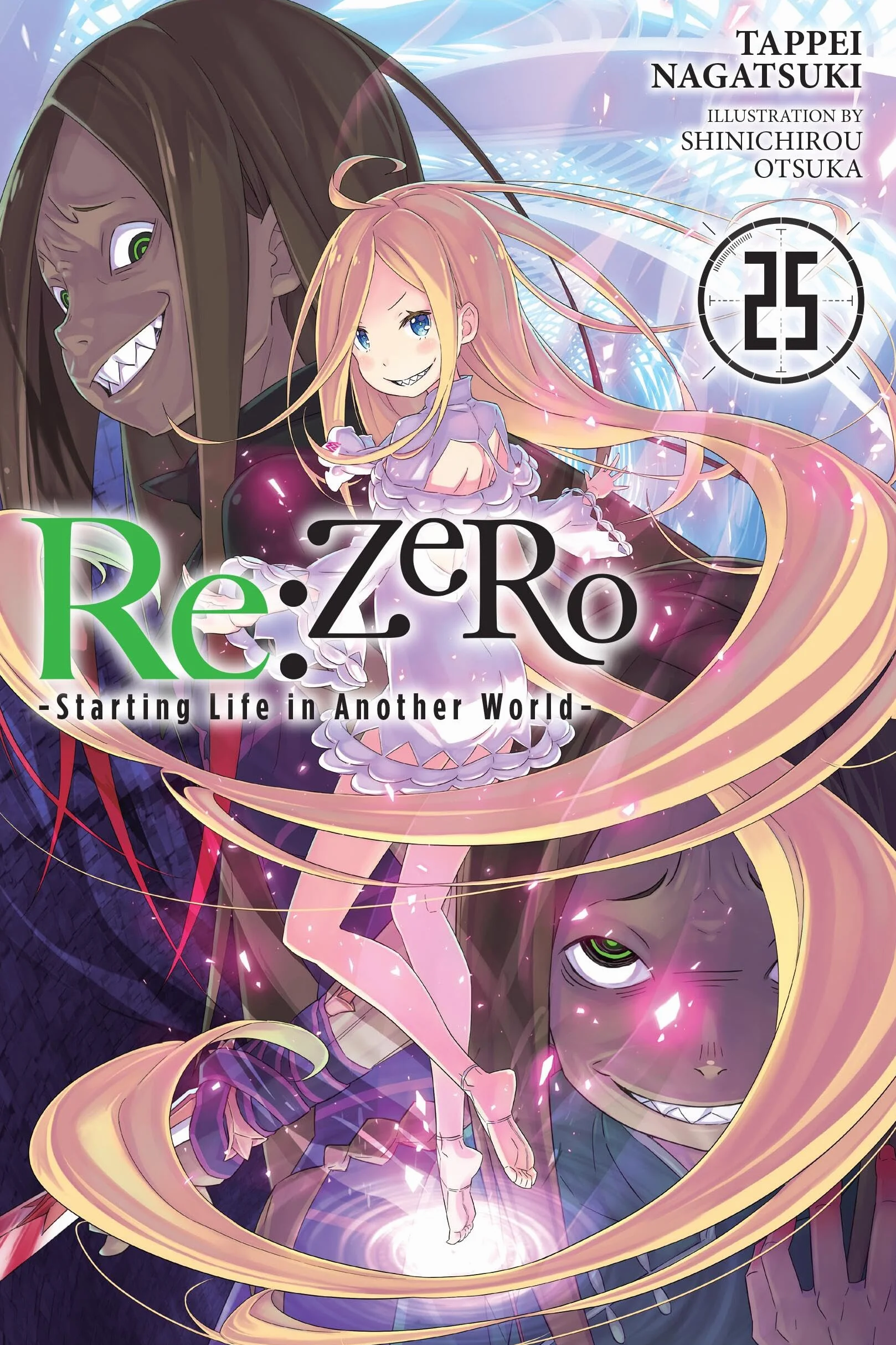 RE: Zero -Starting Life in Another World-, Vol. 25 (Light Novel): Volume 25