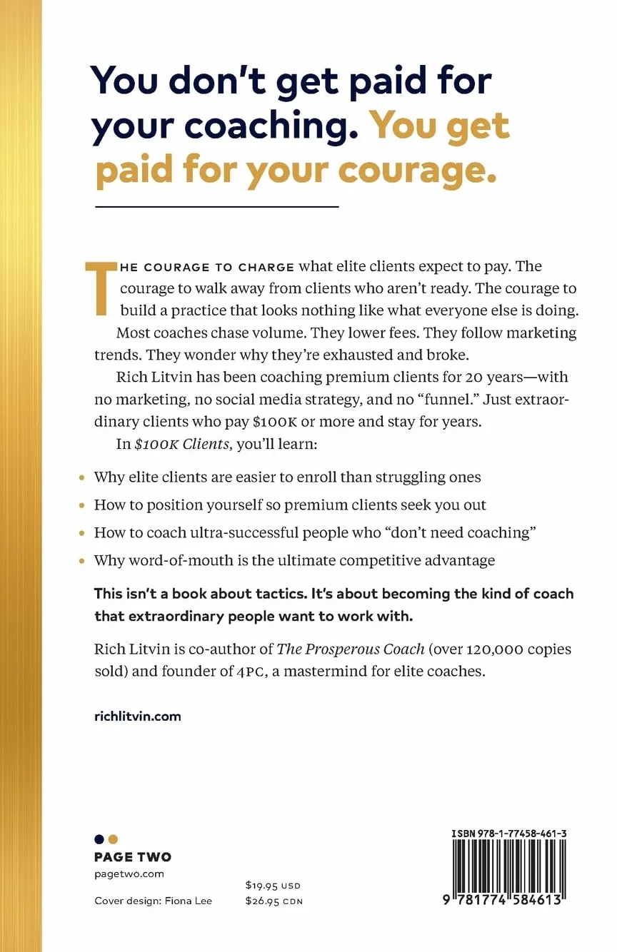 $100K Clients: How to Find Them, Coach Them, and Keep Them