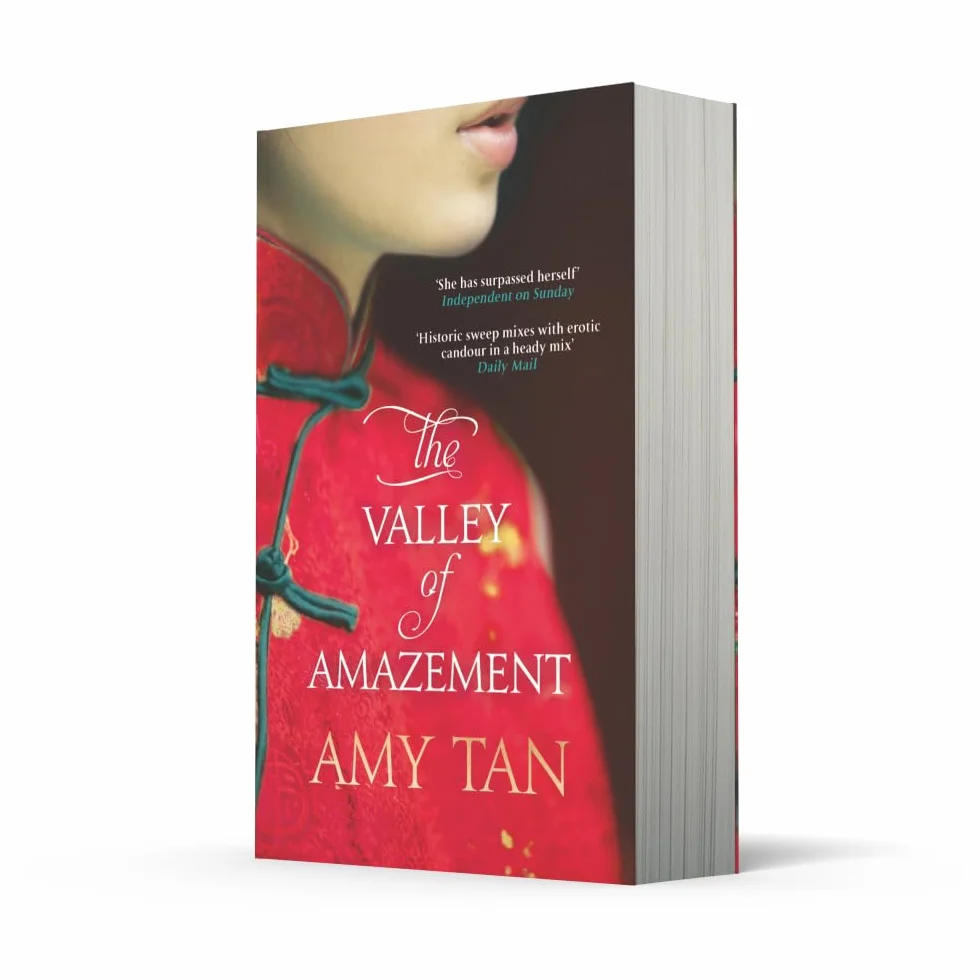 The Valley of Amazement: An Epic Historical Novel of Mothers and Daughters in Revolutionary China