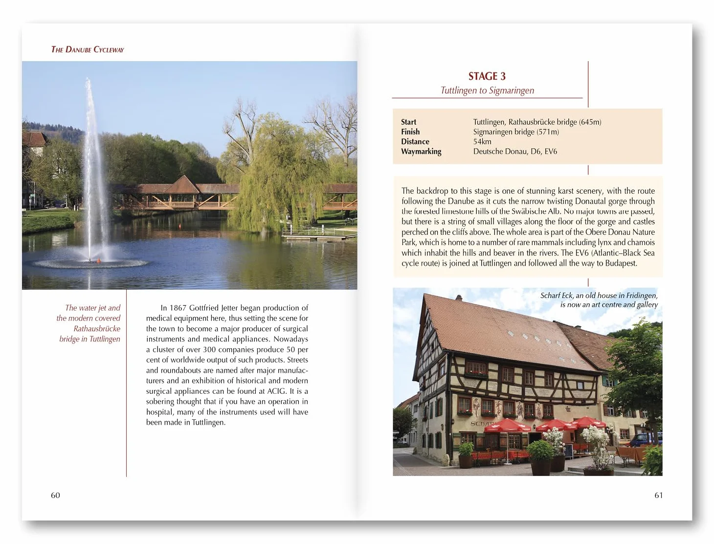 The danube cycleway volume 1: Eurovelo 6 - From the Source in the Black Forest to Budapest