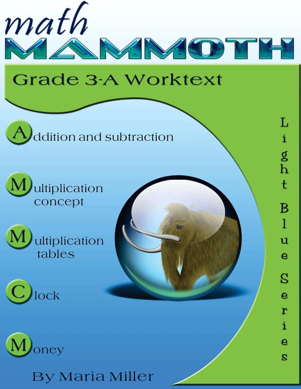 Math Mammoth Grade 3-A Worktext