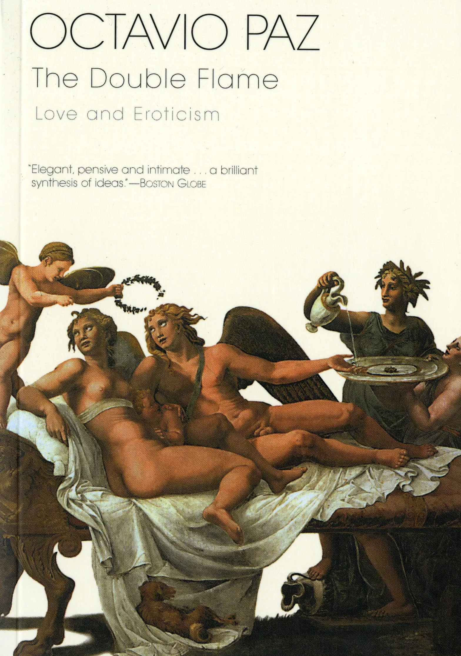 The Double Flame: Love and Eroticism