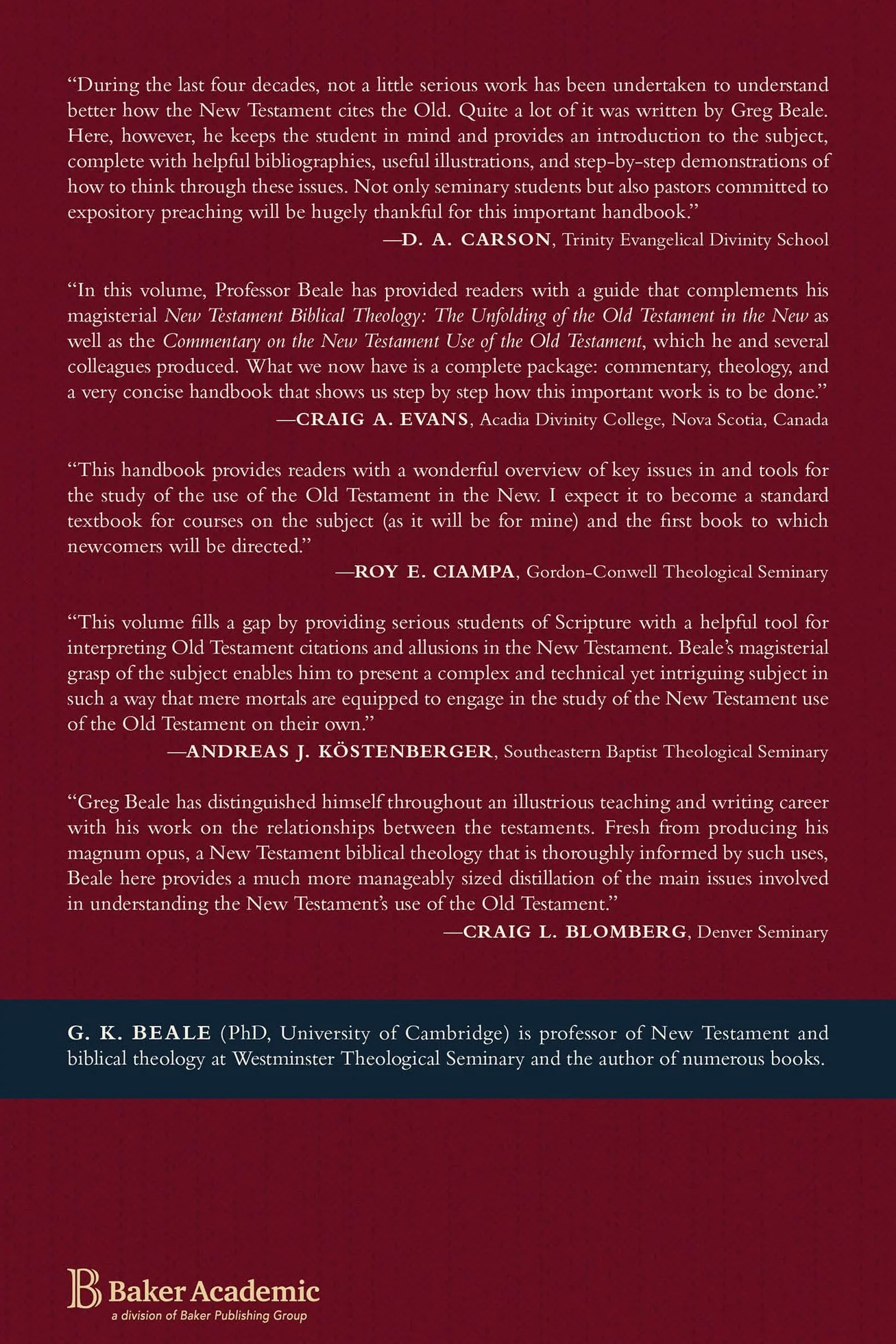 Handbook on the New Testament Use of the Old Testament: Exegesis and Interpretation