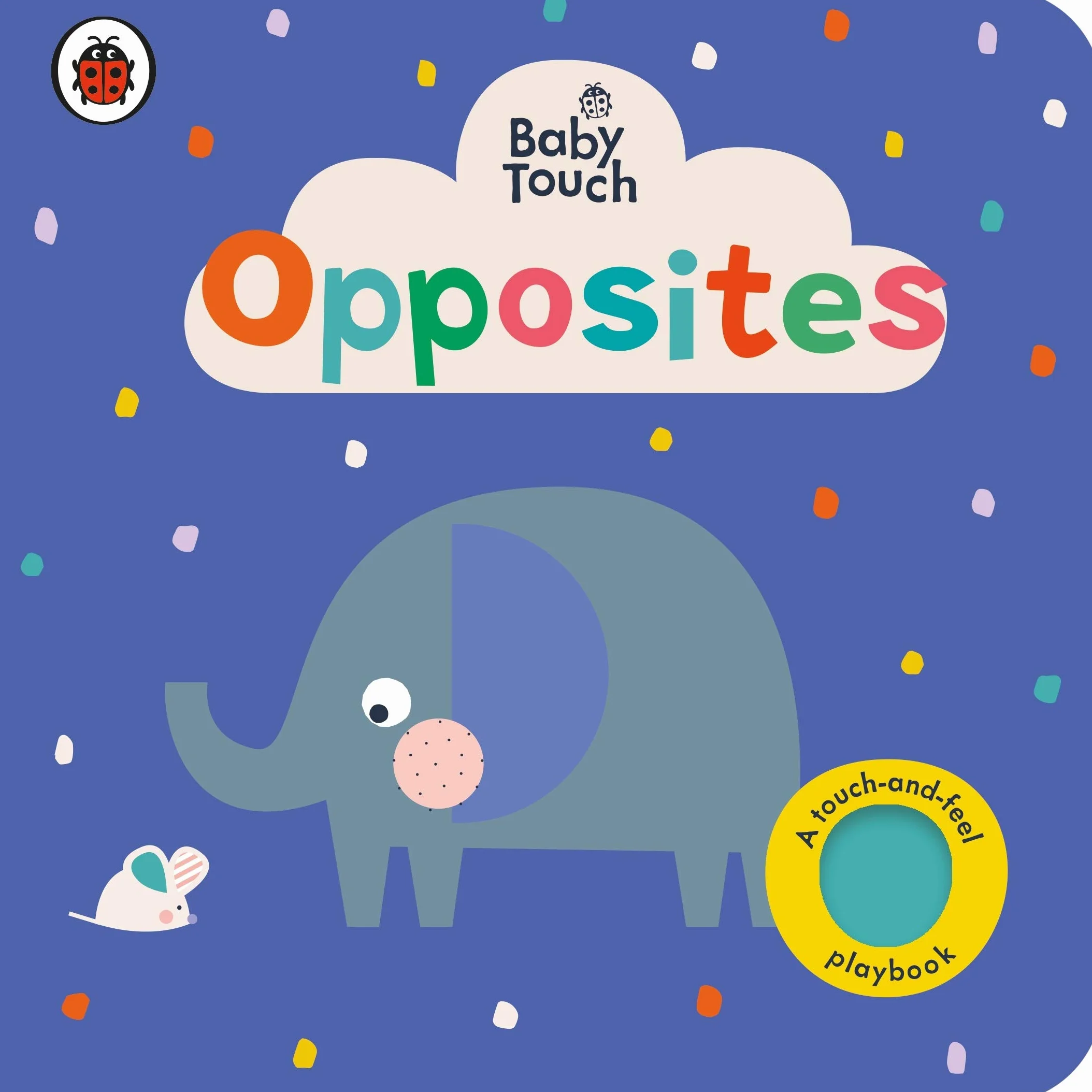 Baby Touch: Opposites